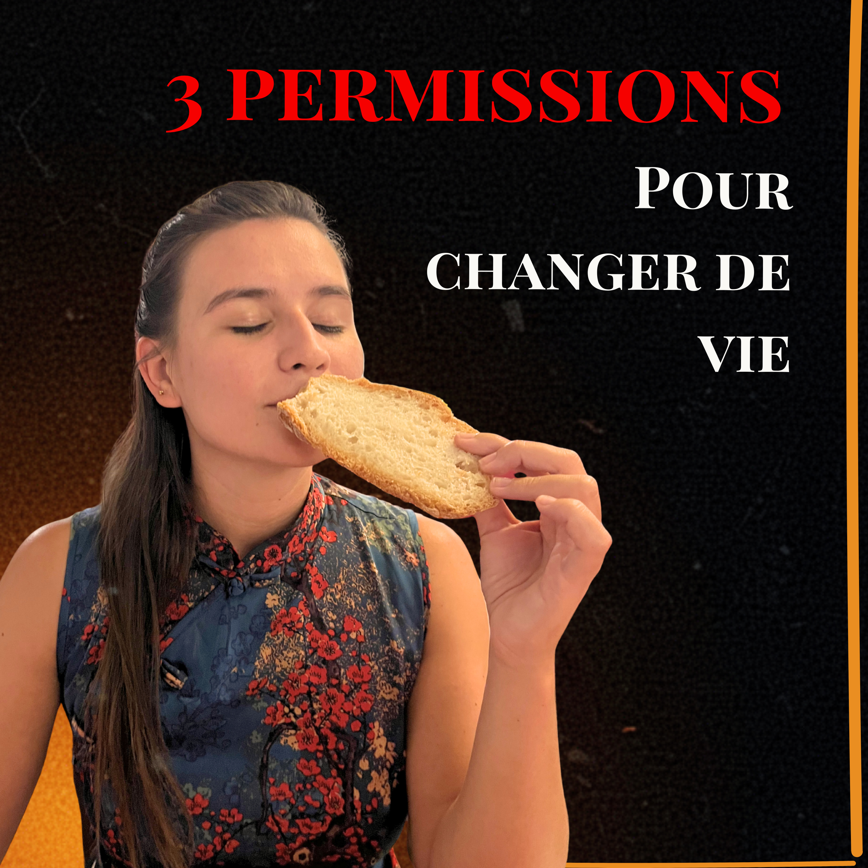 3 permissions pour changer de vie (sans culpabiliser) episode artwork
