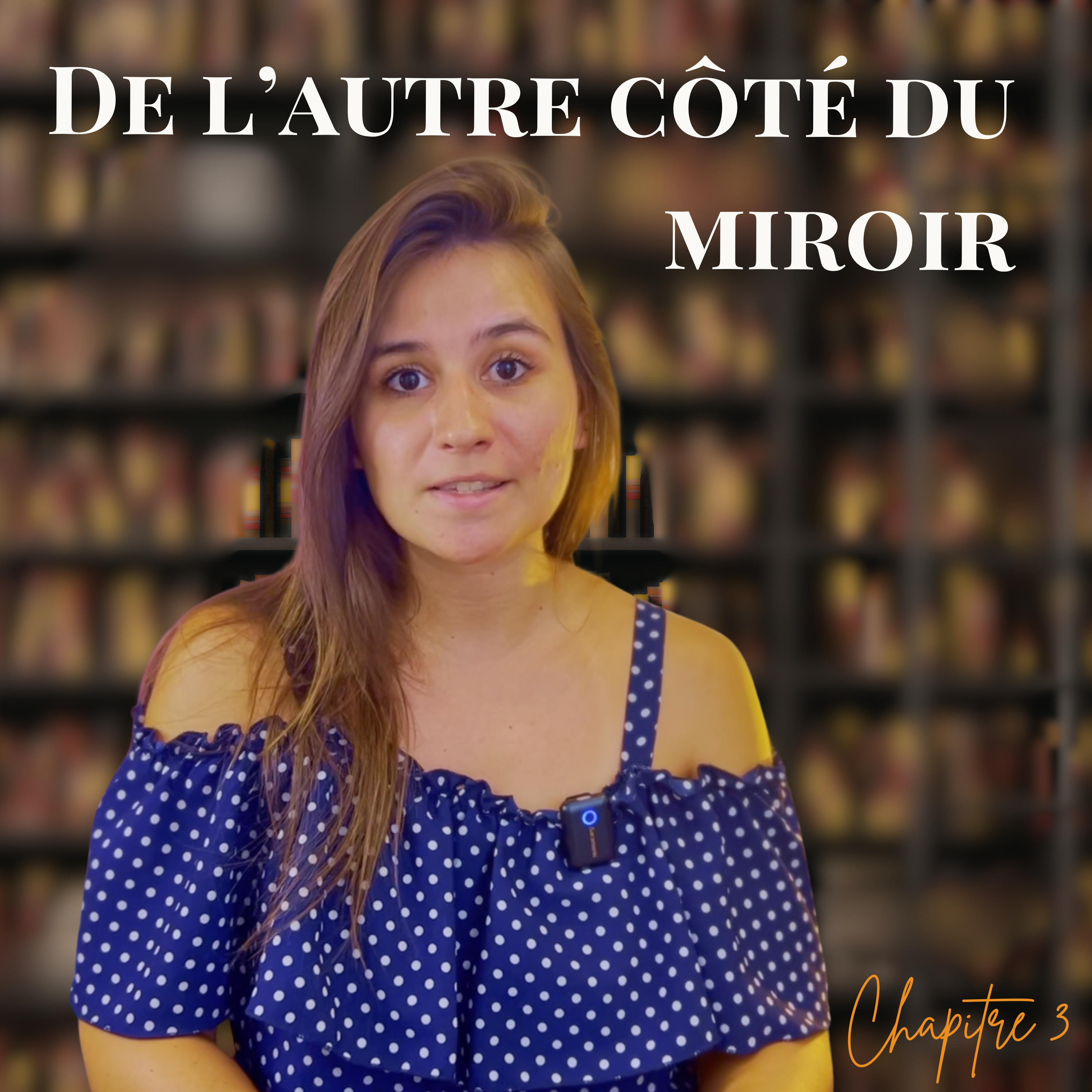 Chapitre 3 — De l’autre côté du miroir (HISTOIRE INTERACTIVE) episode artwork