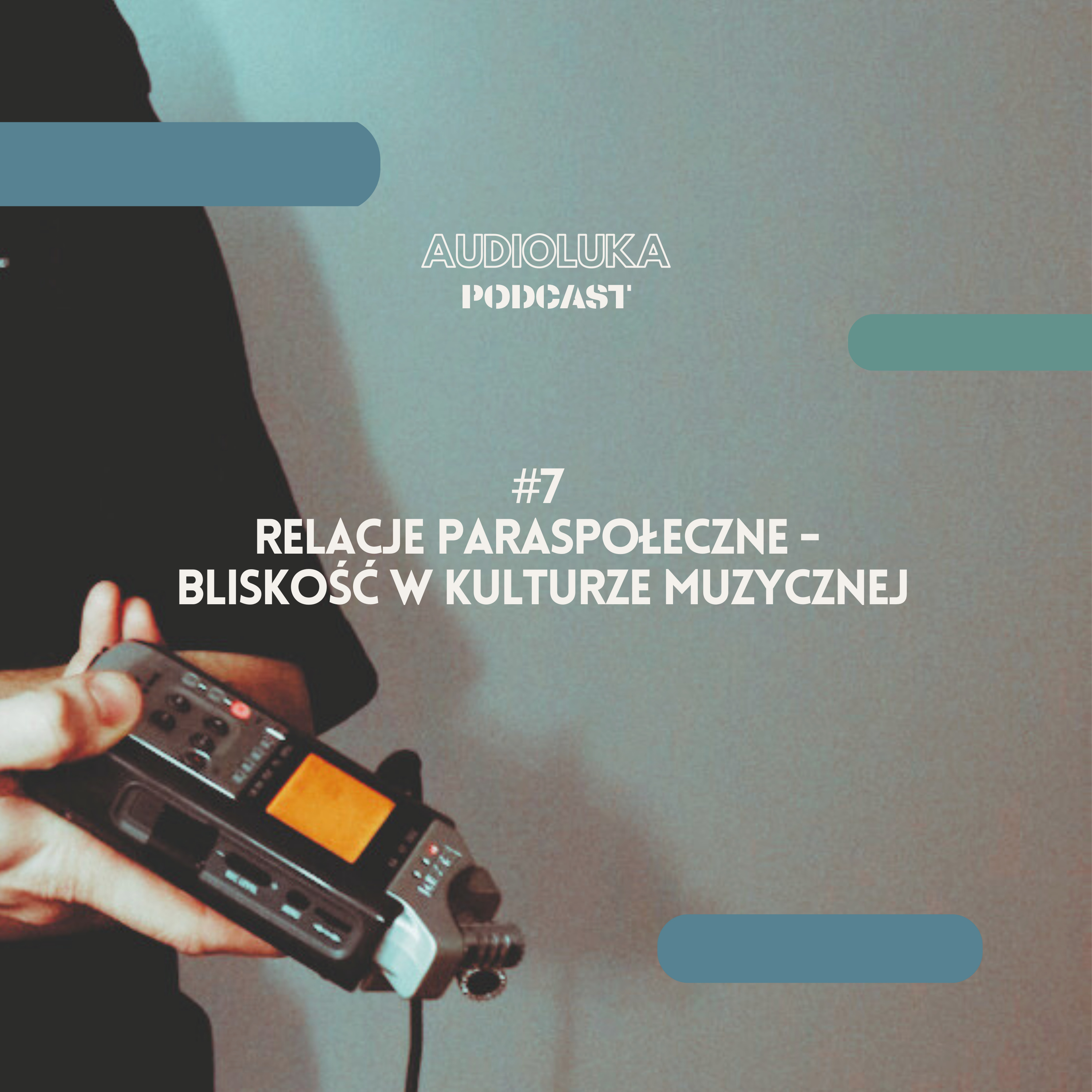 Relacje paraspołeczne - Bliskość w kulturze muzycznej episode artwork