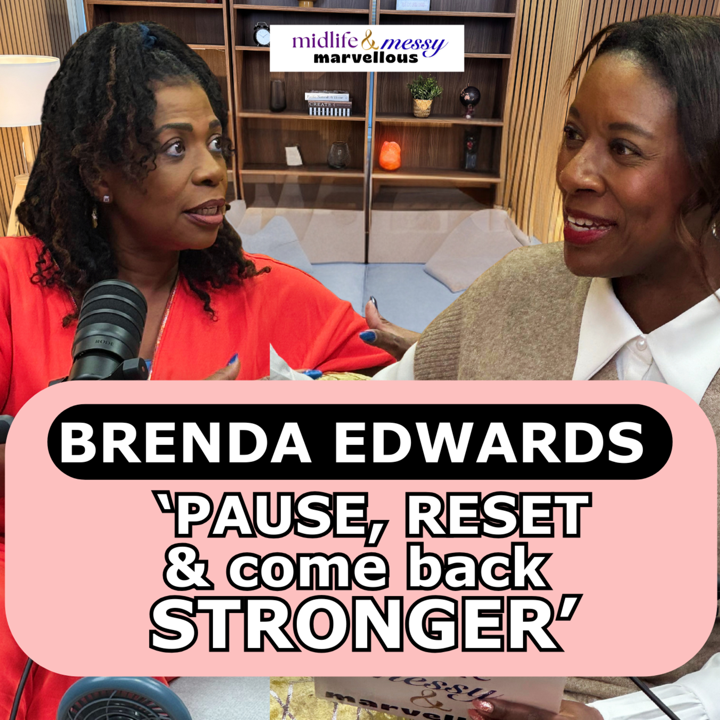 Brenda Edwards: Early Menopause, Cancer Survivor & Losing Jamal | Finding Joy Through Grief