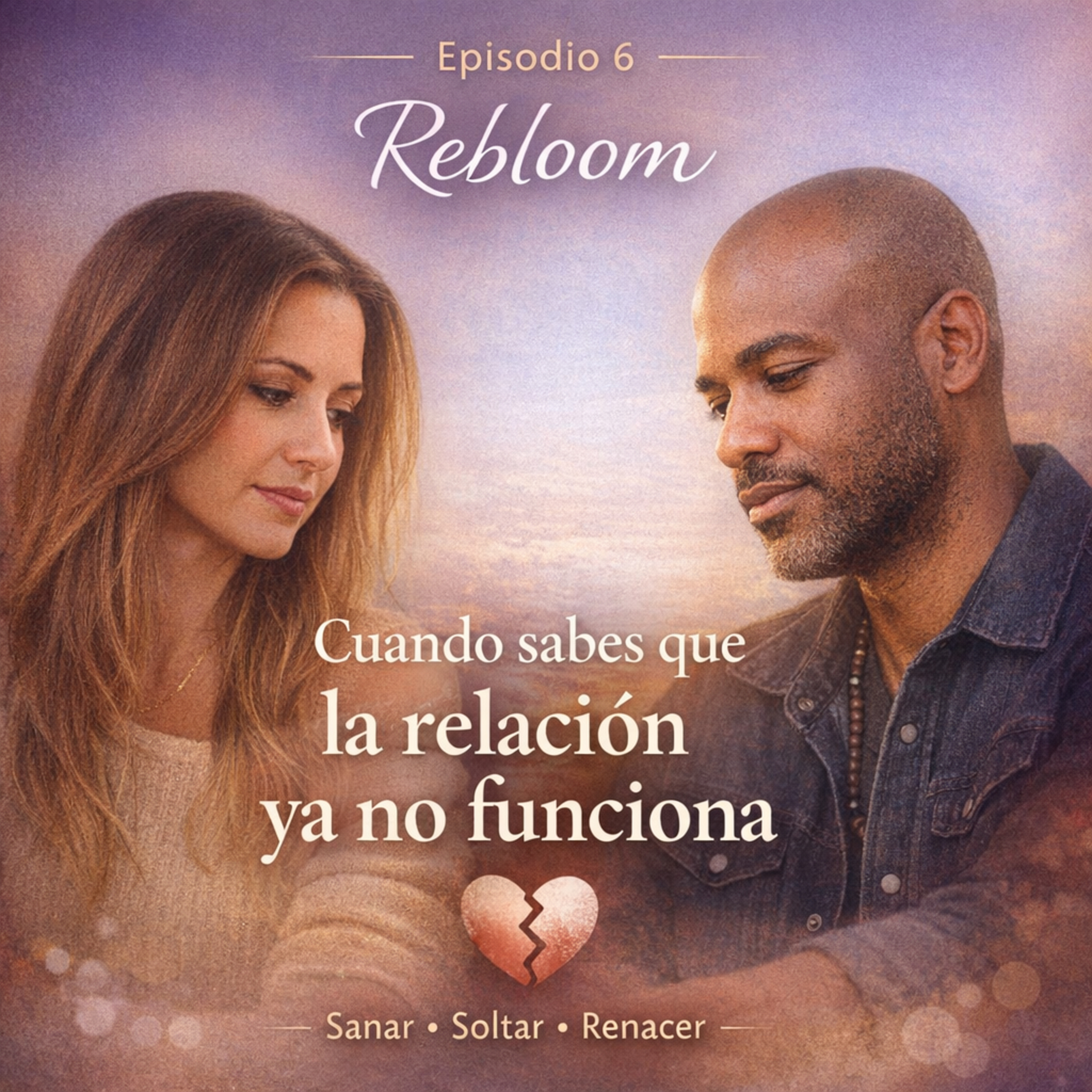 Cuando sabes que la relación ya no funciona episode artwork