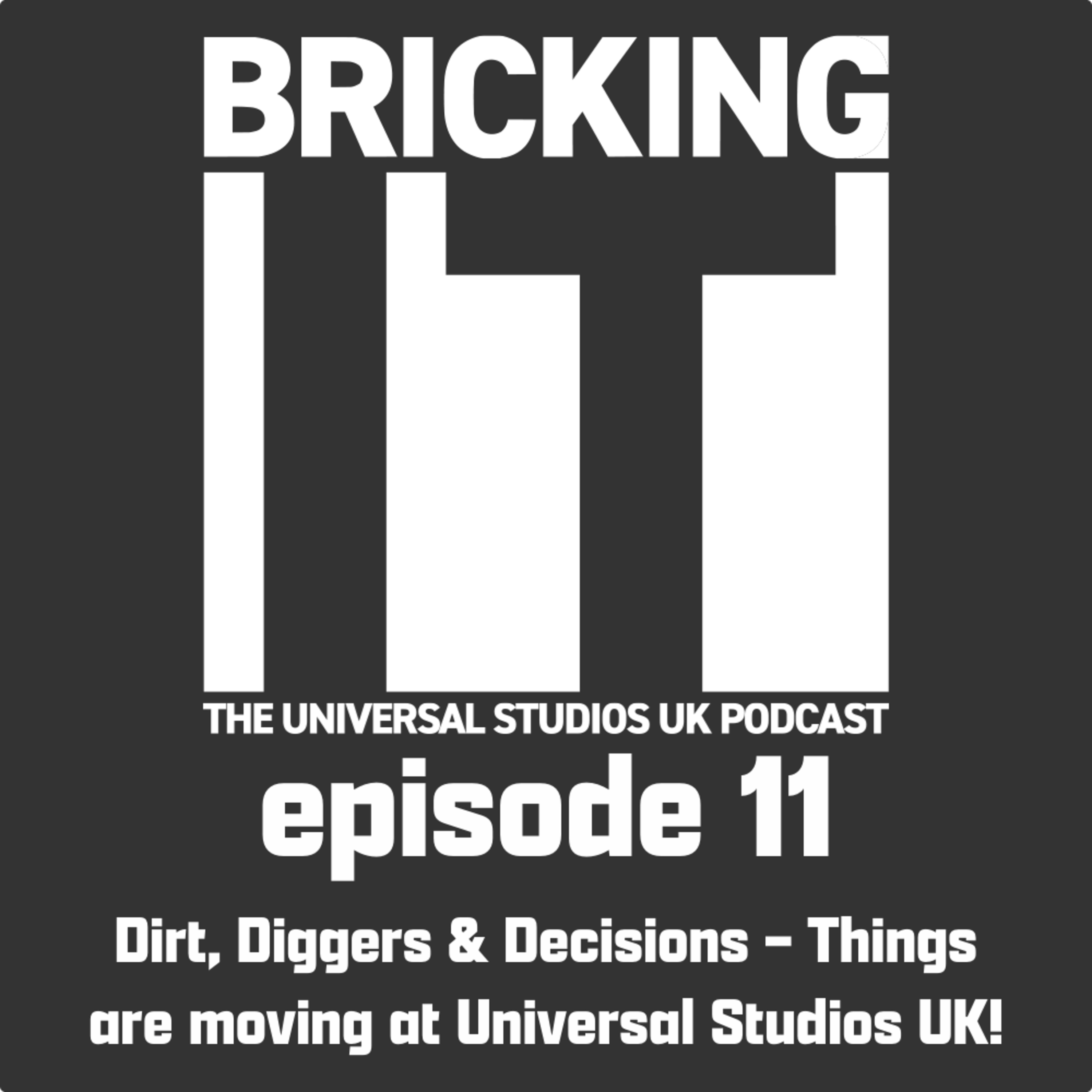 Dirt, Diggers & Decisions – Things are moving at Universal Studios UK! episode artwork