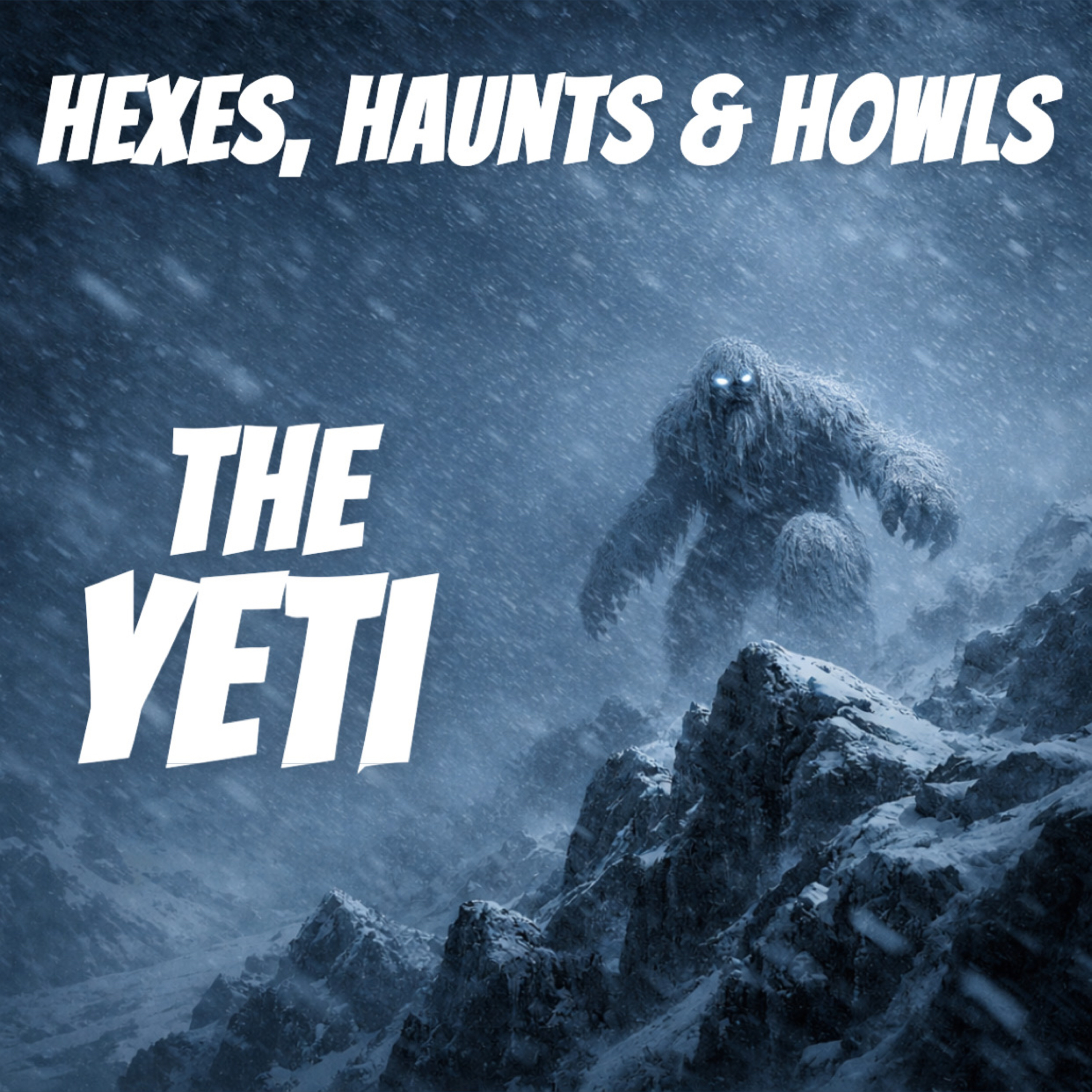 The Yeti - The Cryptid Files episode artwork