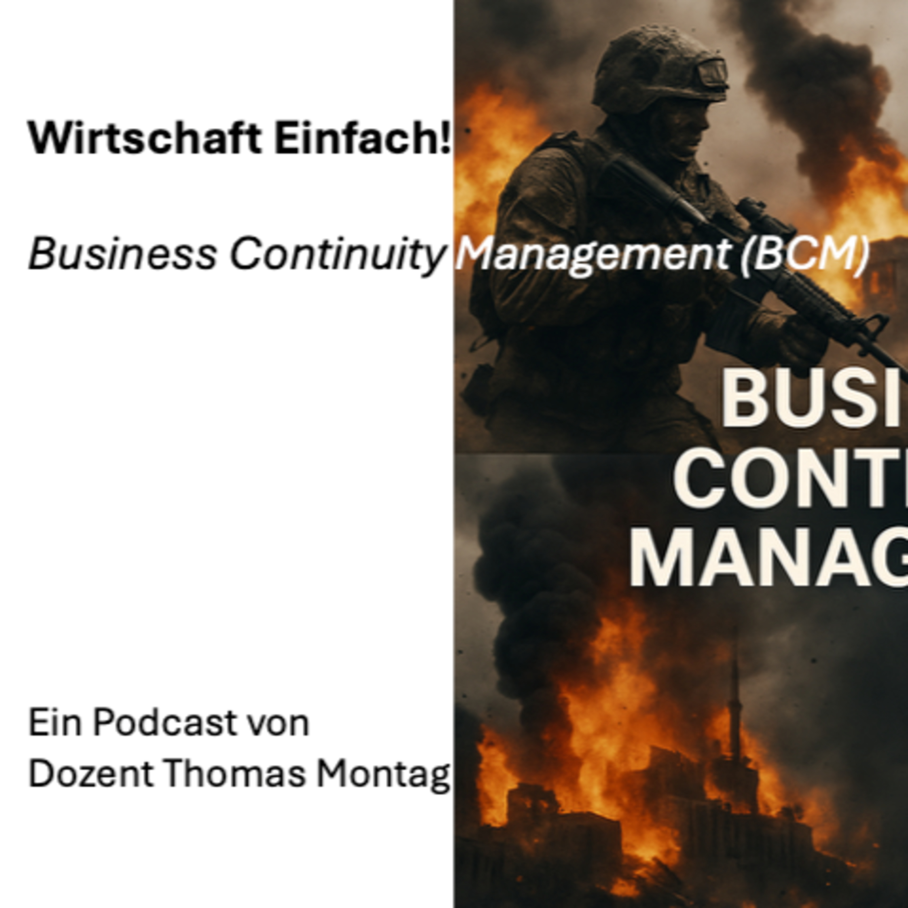 Wirtschaft Einfach! Business Continuity Management (BCM)