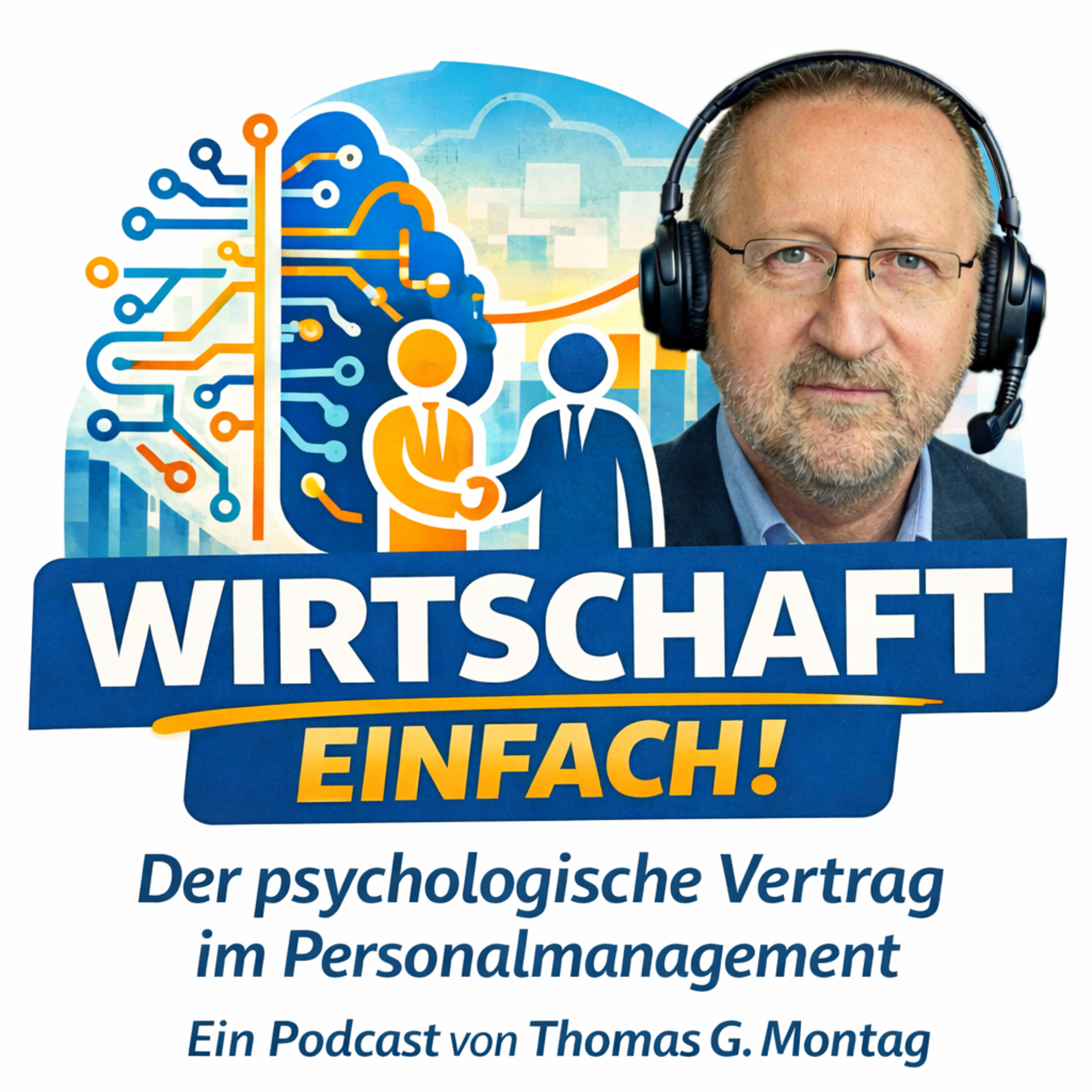 Wirtschaft Einfach! Der psychologische Vertrag im Personalmanagement