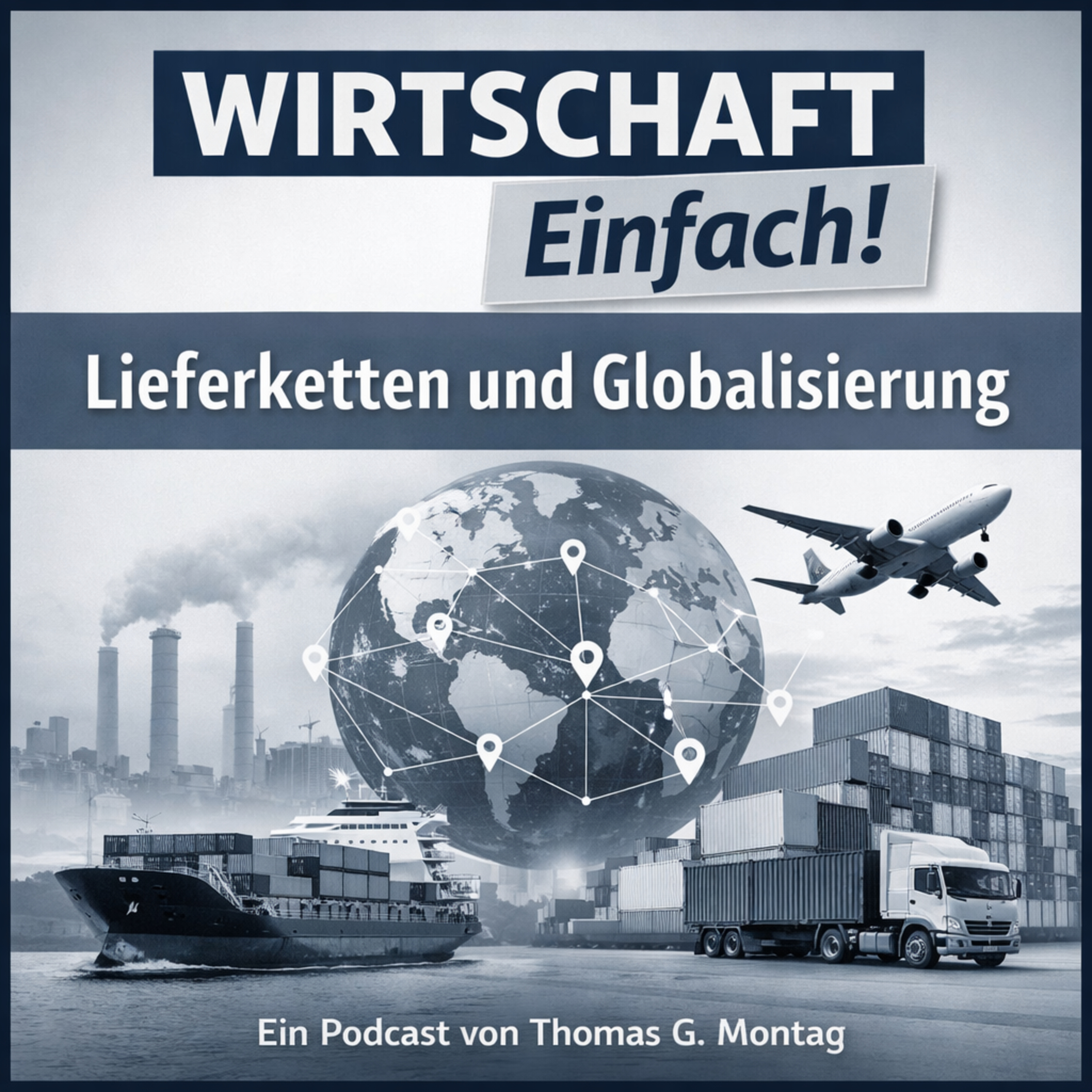 Wirtschaft Einfach! Lieferketten und Globalisierung
