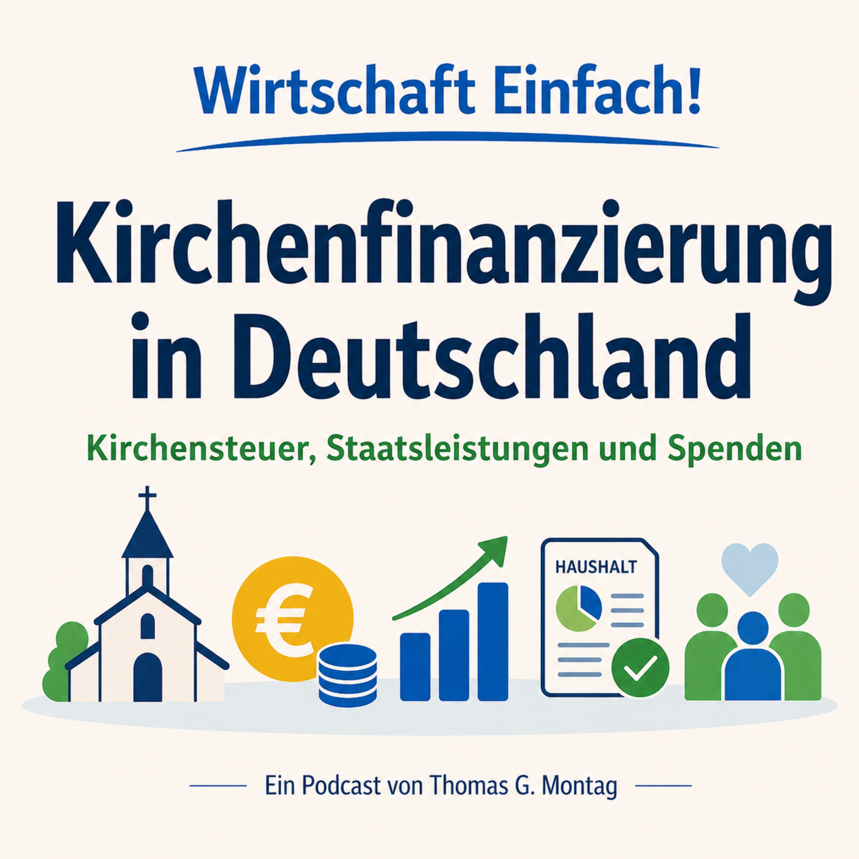 Wirtschaft Einfach! Kirchenfinanzierung in Deutschland