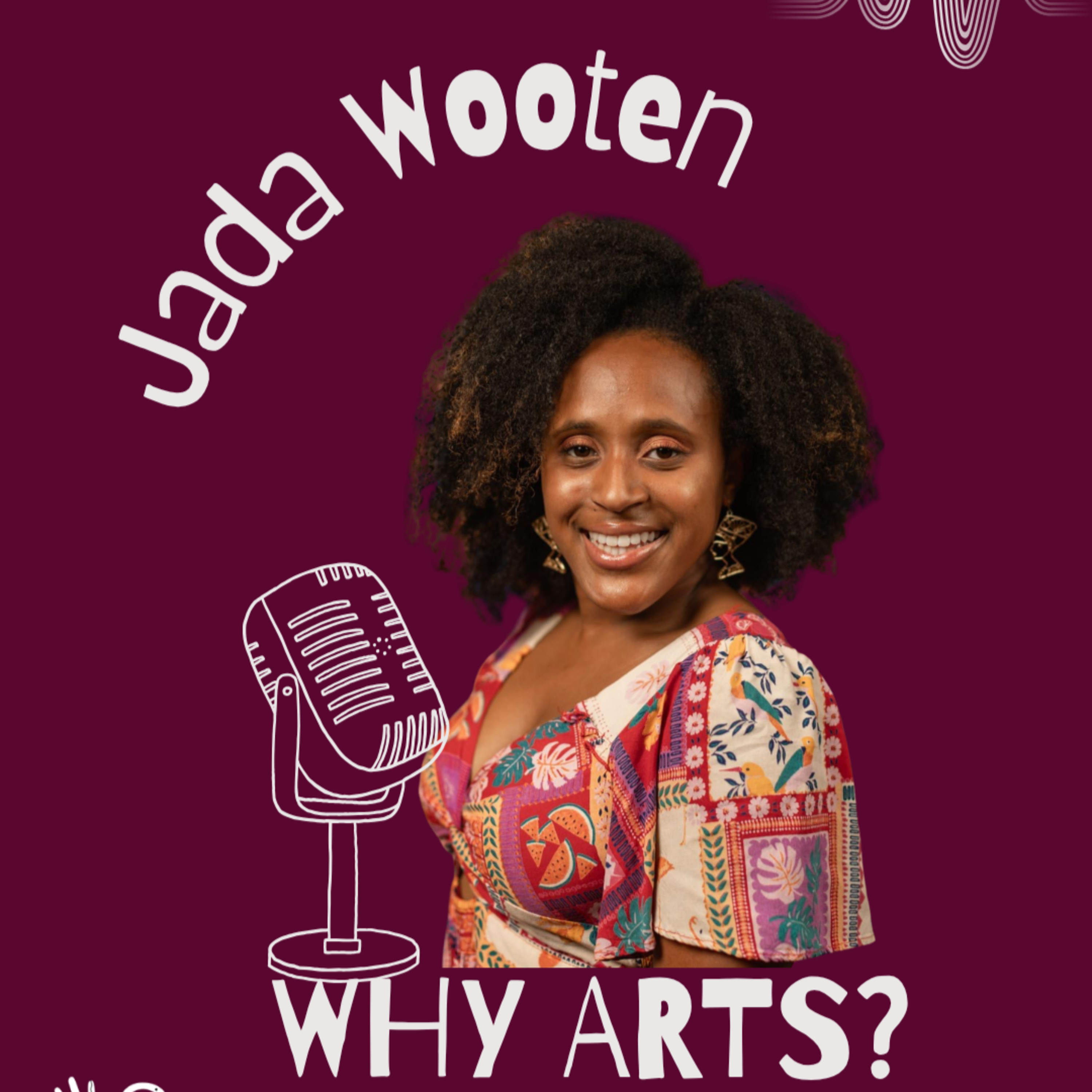 Episode 23 of Why Arts? — Dance Education & Project-Based Learning with Jada Wooten episode artwork