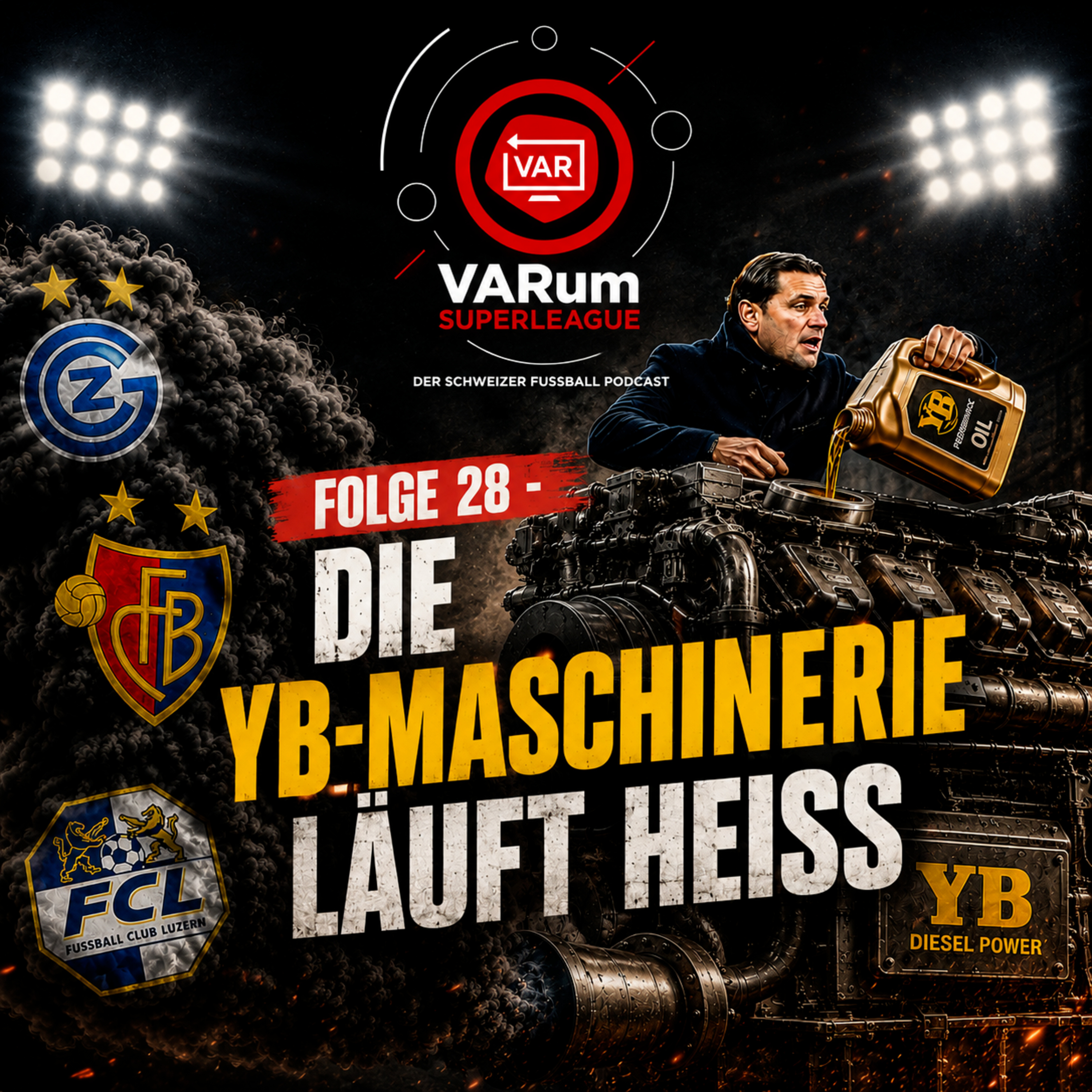 Folge 28 - Die YB Maschinerie läuft heiss! episode artwork