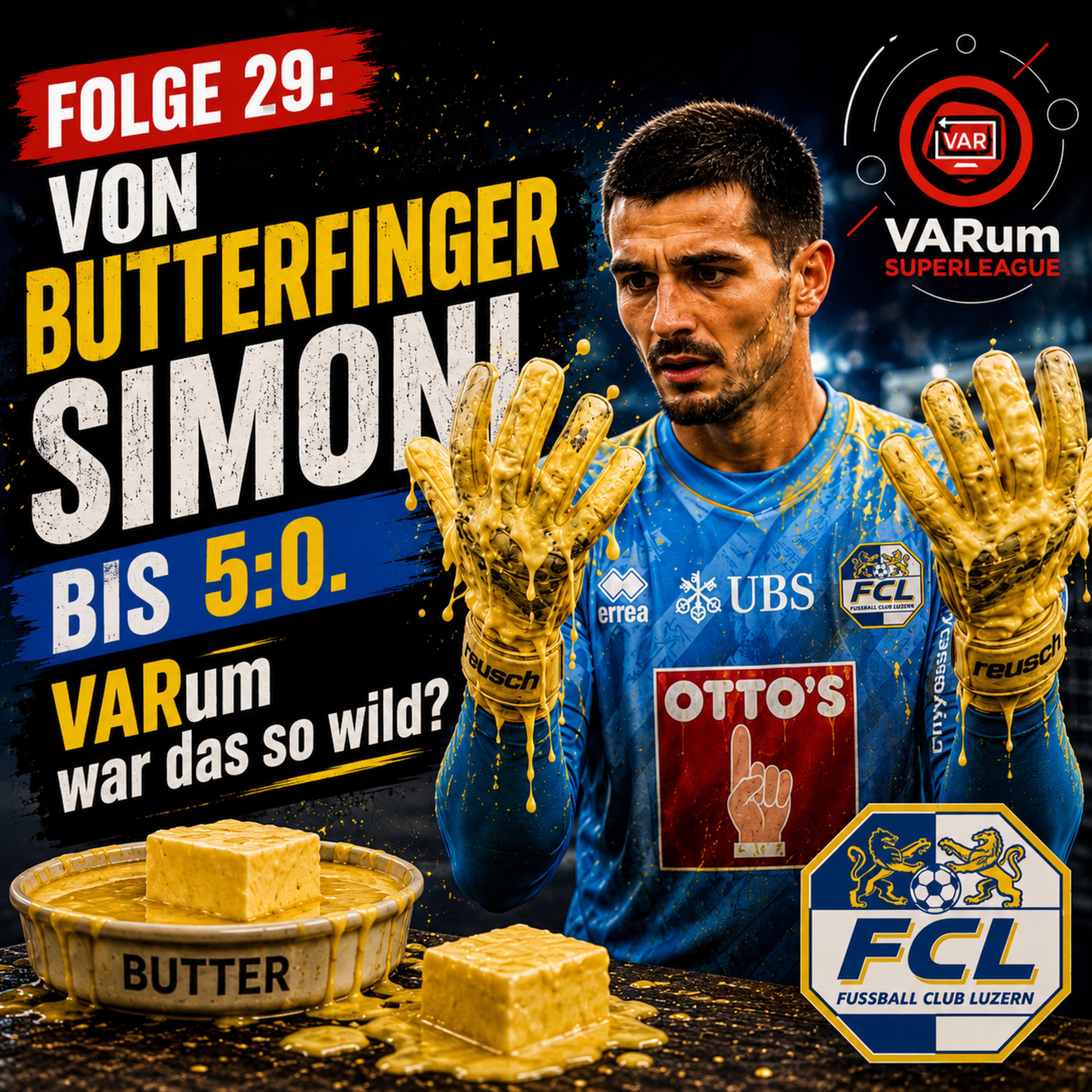 Folge 29 - Von Butterfinger Simoni bis 5:0 - VARum war das so wild? episode artwork