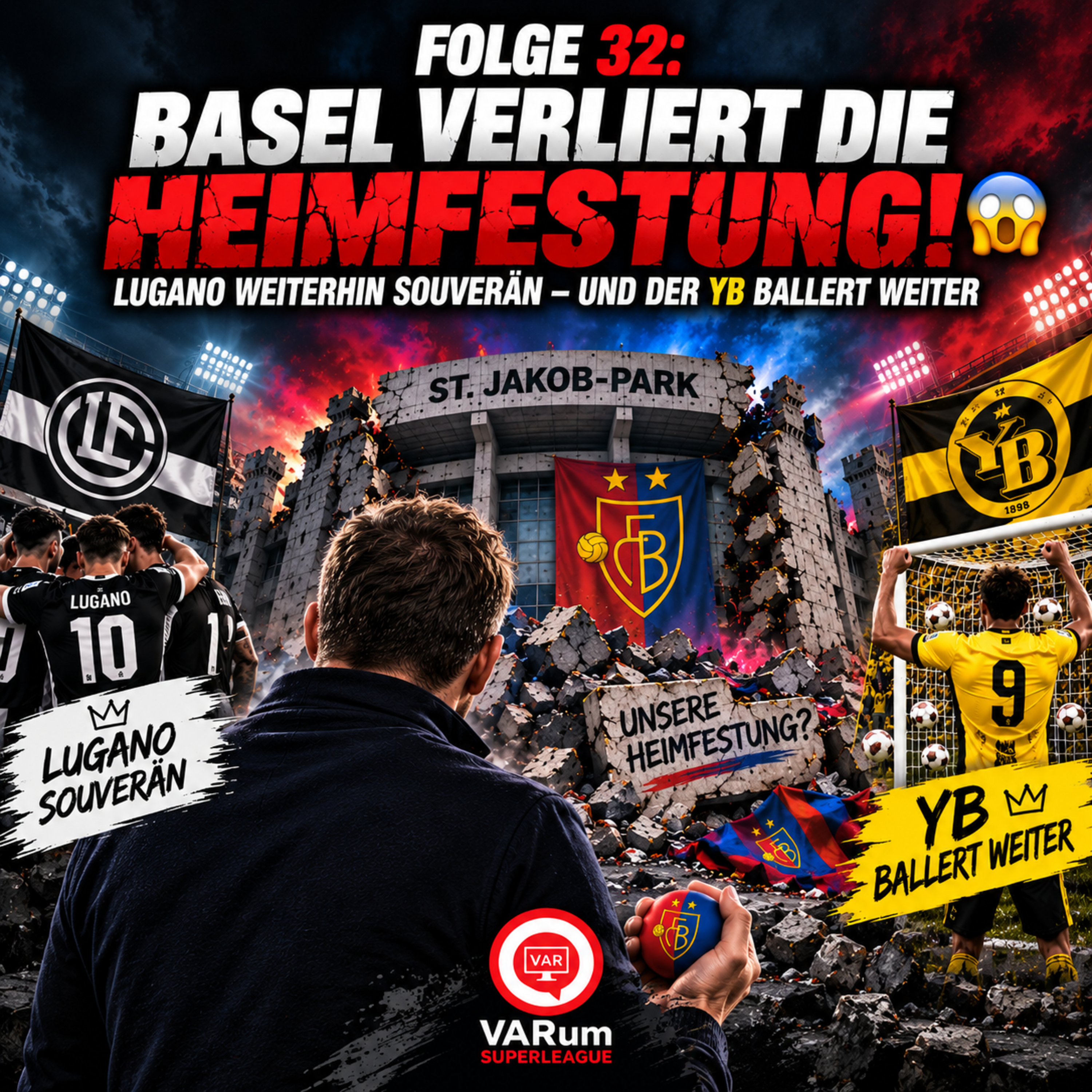 Folge 32 - Basel verliert die Heimfestung! 😱 Lugano weiterhin souverän und YB ballert weiter! episode artwork