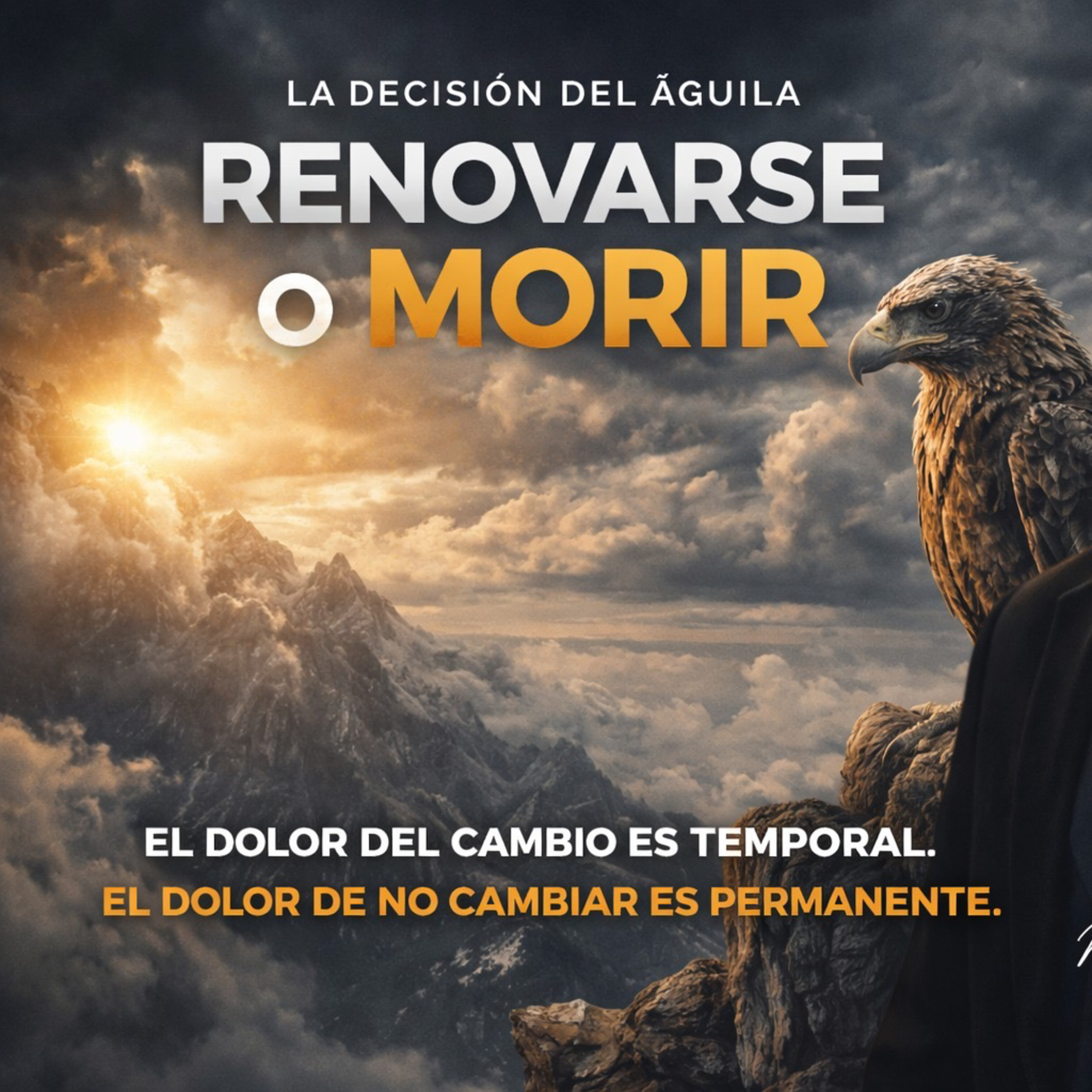 El Águila Renovarse o Morir episode artwork