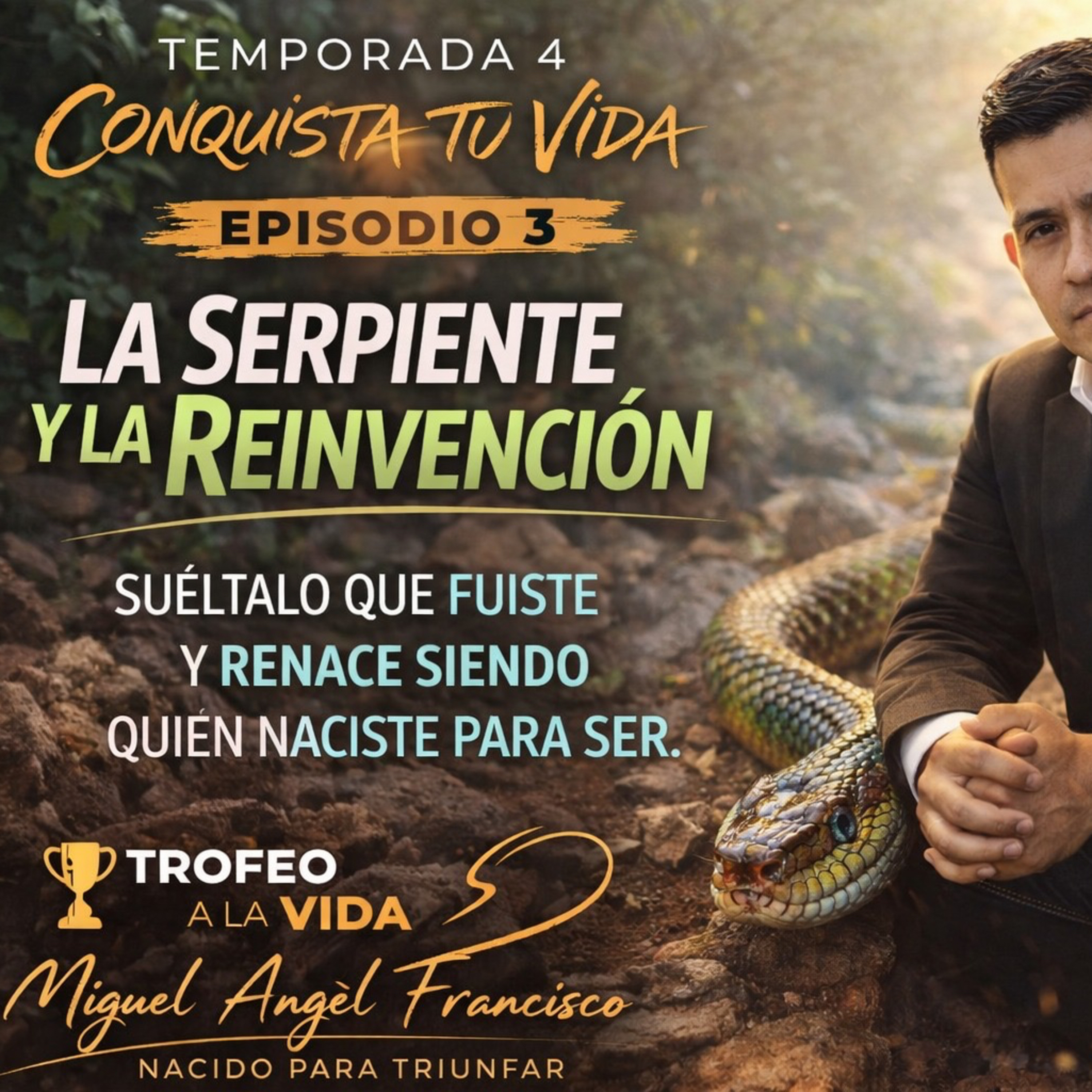 La Serpiente y la Reinvencion episode artwork