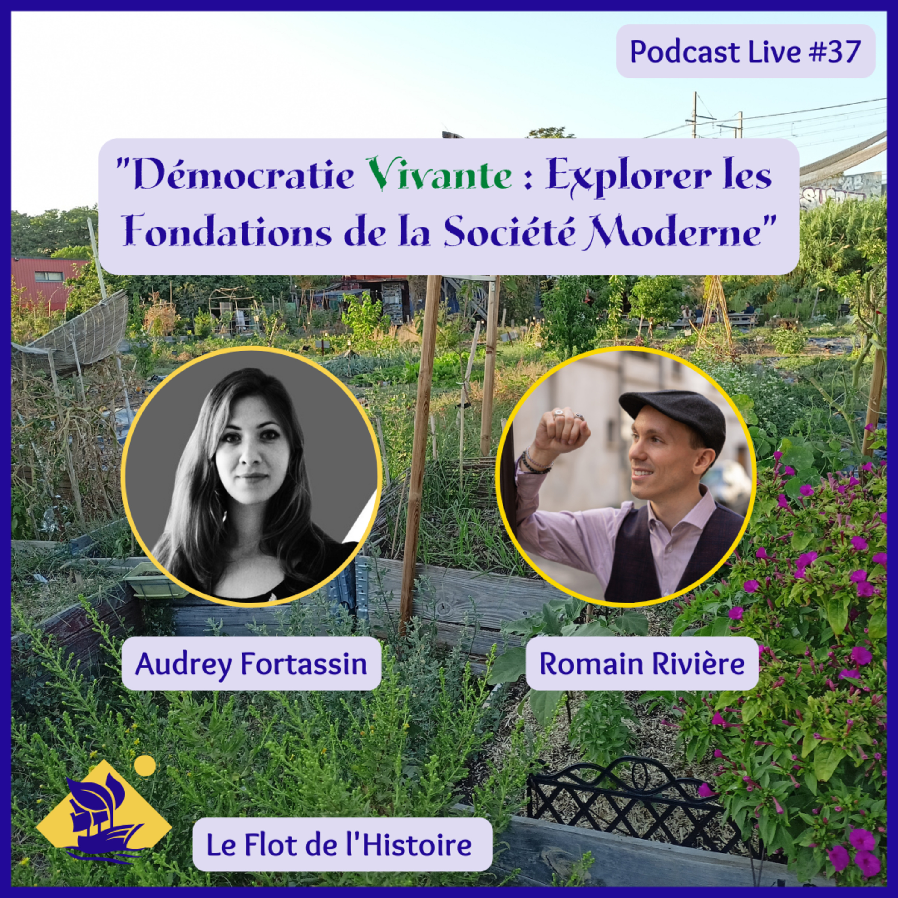 Démocratie Vivante : Explorer les fondations de la société moderne avec Audrey Fortassin #37 episode artwork