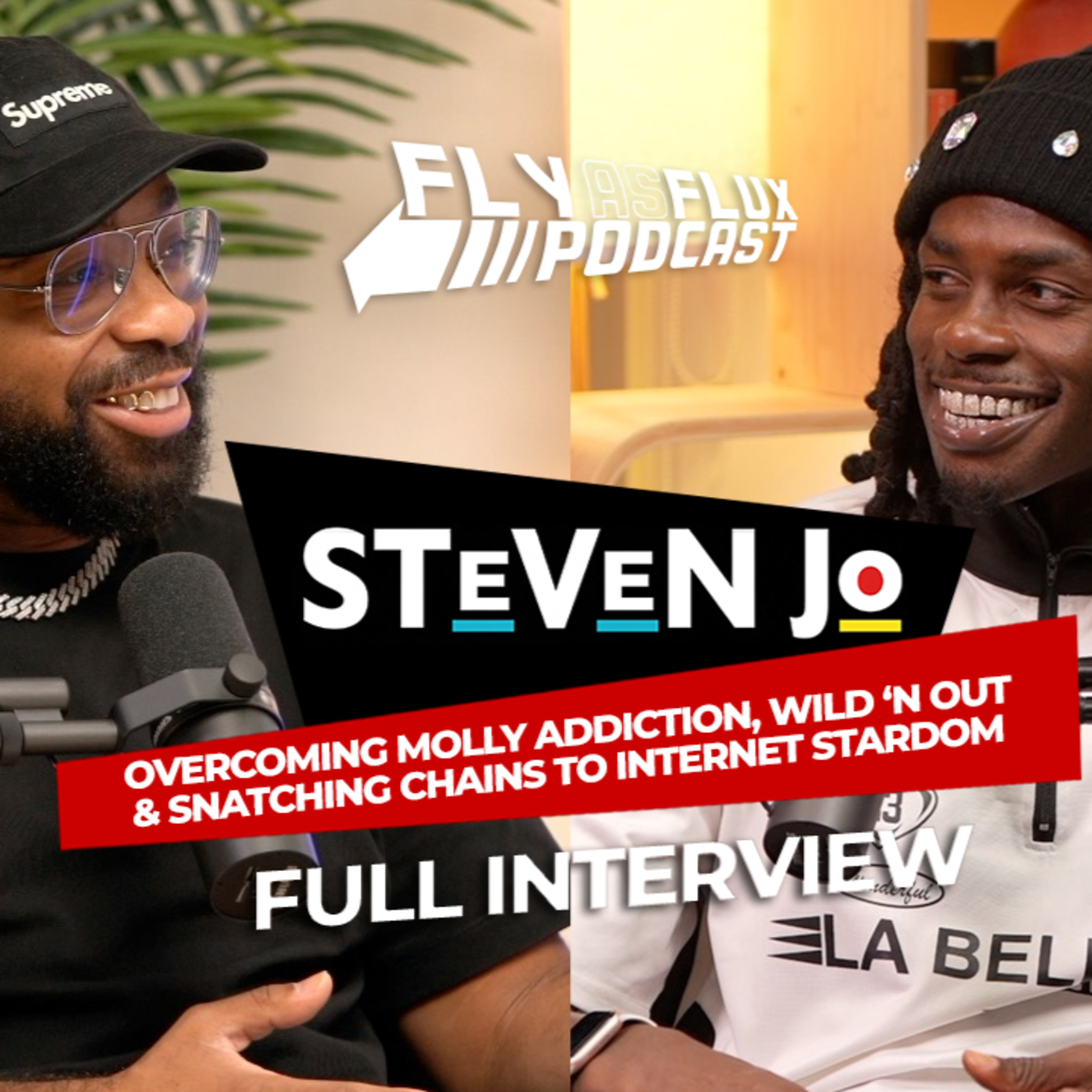 Steven Jo on Addiction, Wild 'N Out & Finding His Lane to Internet Stardom episode artwork