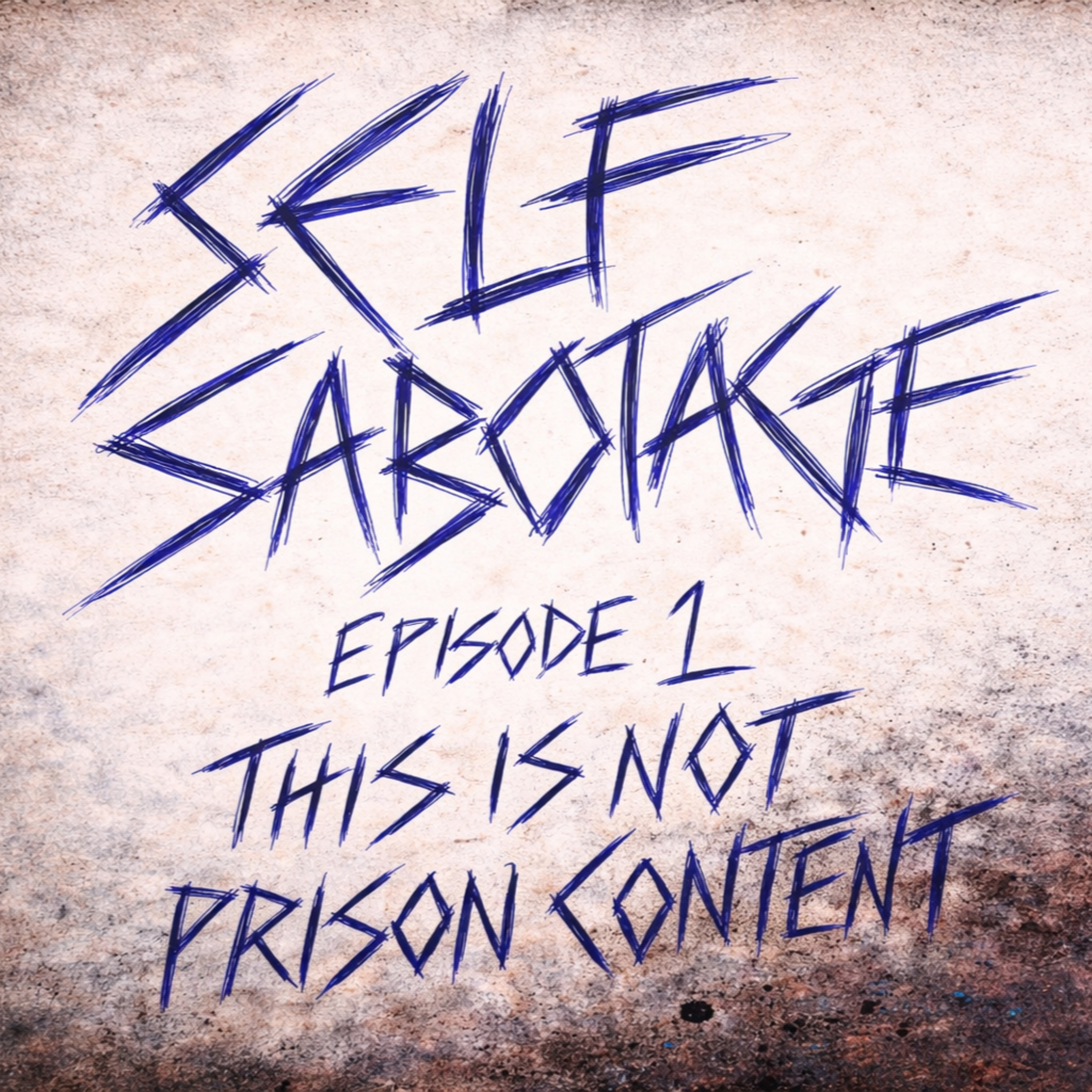 EPISODE 1 - THIS IS NOT PRISON CONTENT episode artwork