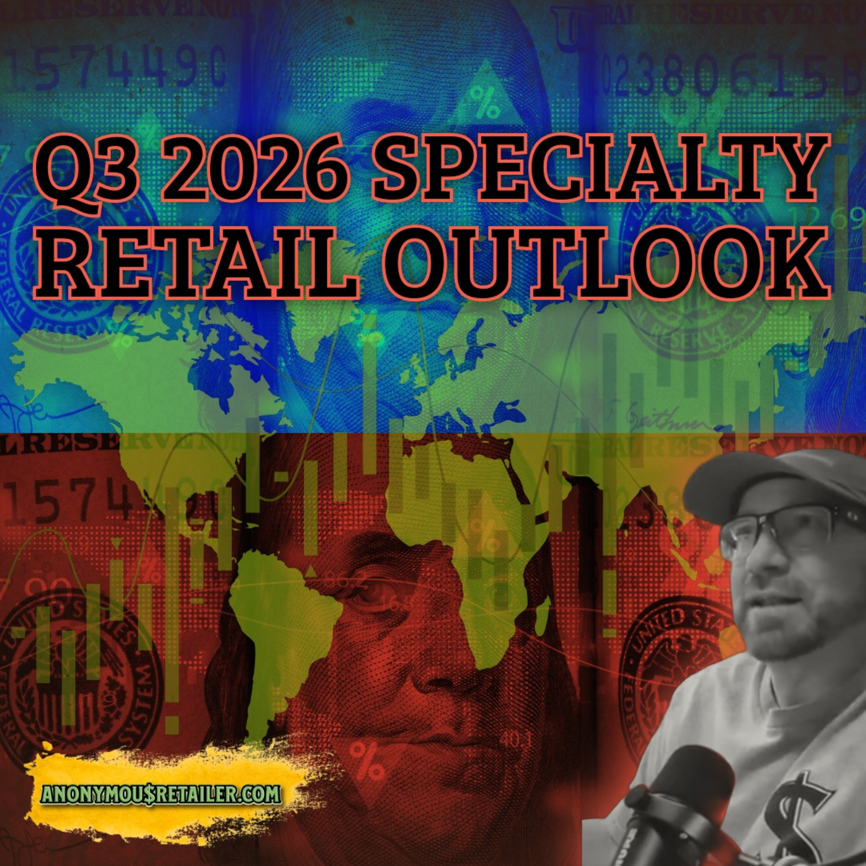 Q3 2026 Specialty Retail Outlook: Demand Didn't Disappear. The Threshold Moved. episode artwork