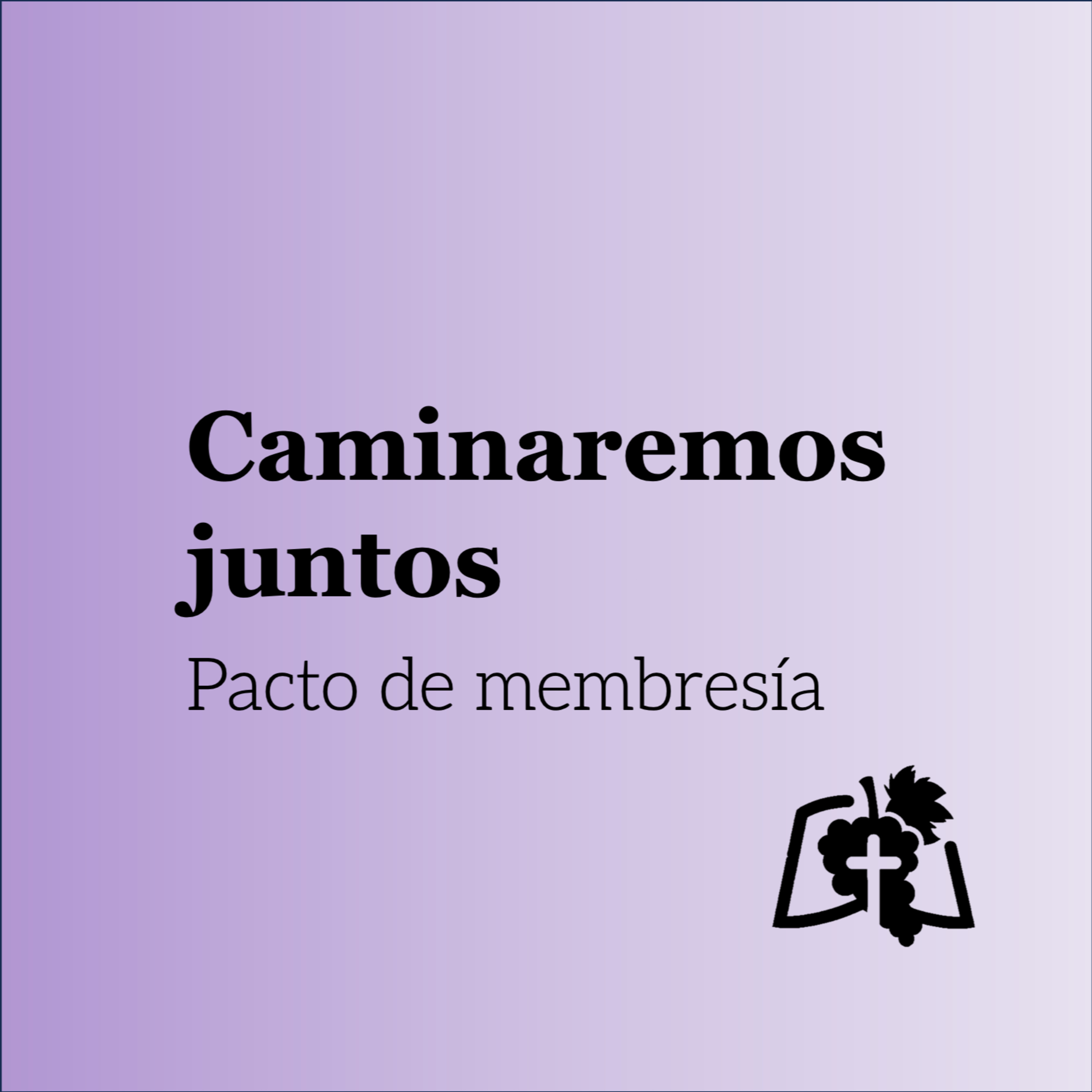Caminaremos juntos (I Tes 5:11-15)