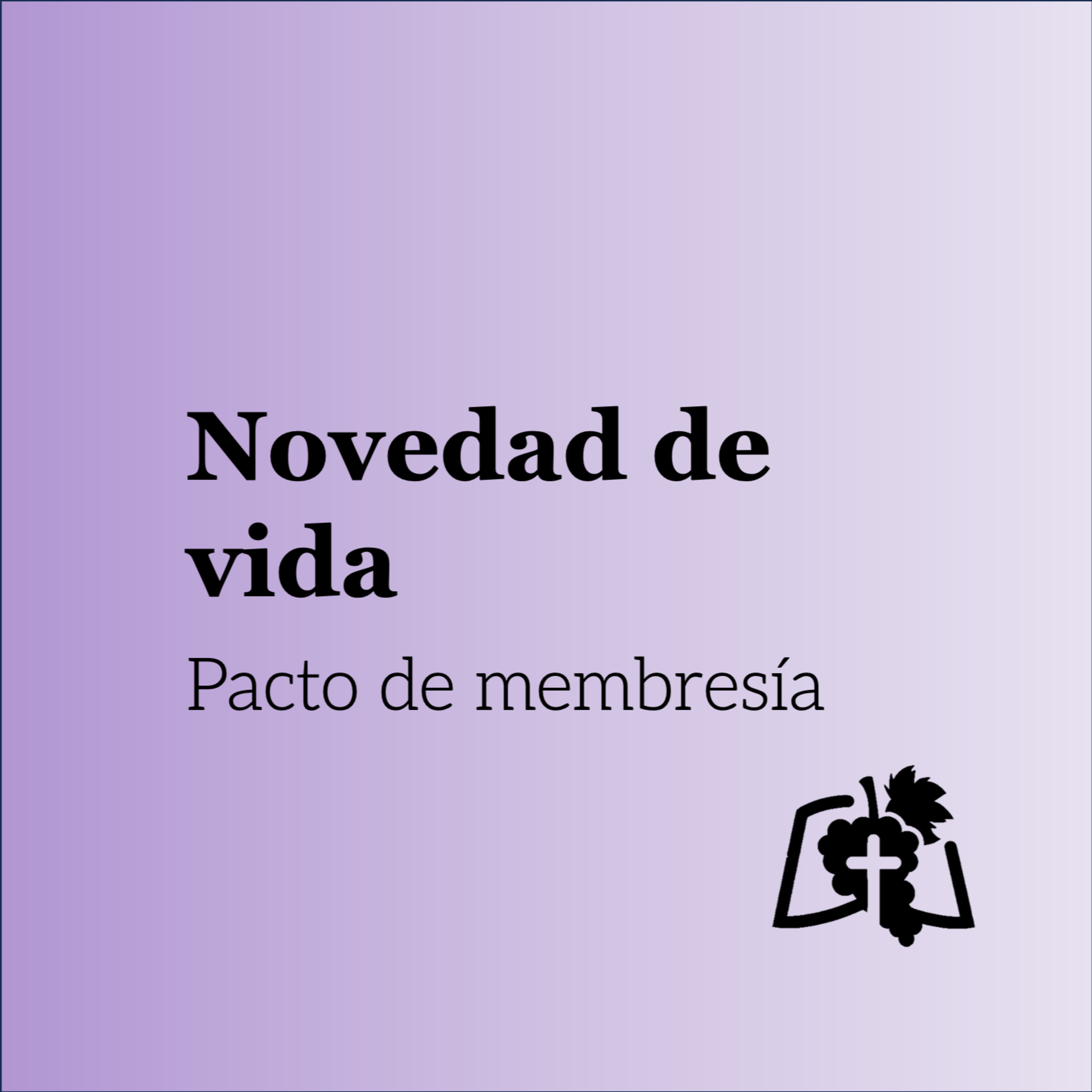 Novedad de vida (Romanos 6:4)