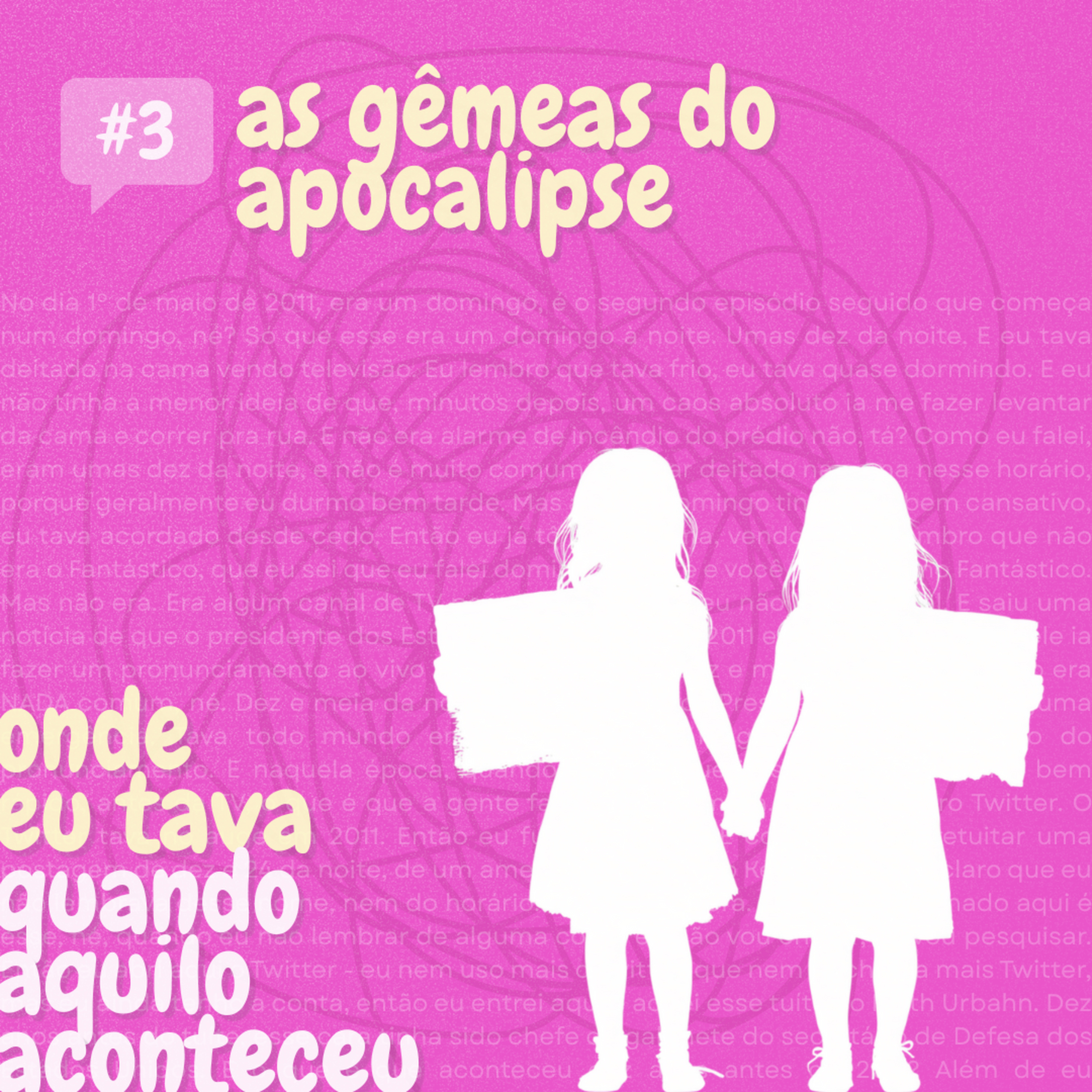 #3 - As gêmeas do apocalipse episode artwork