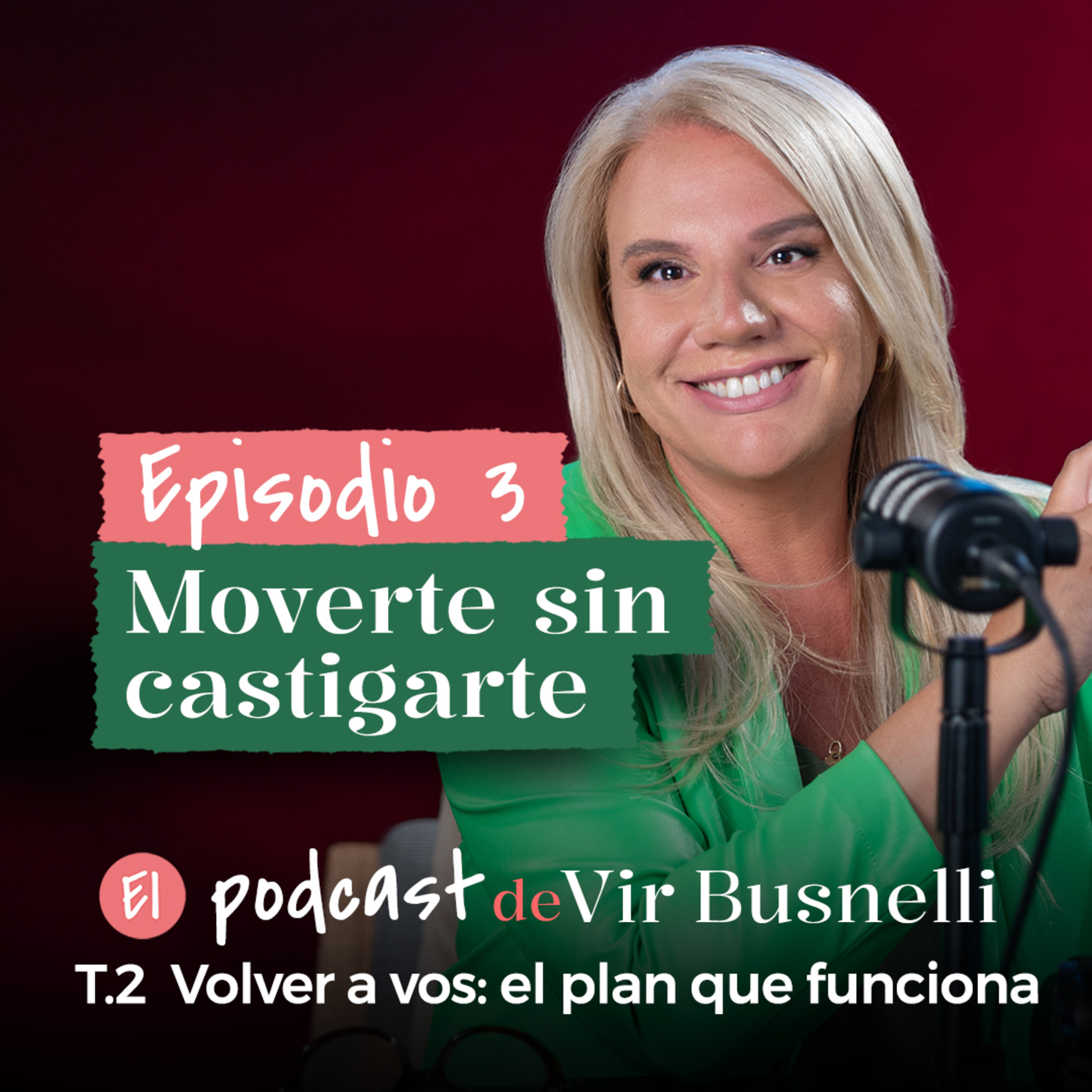 2 x 03 Moverte sin castigarte