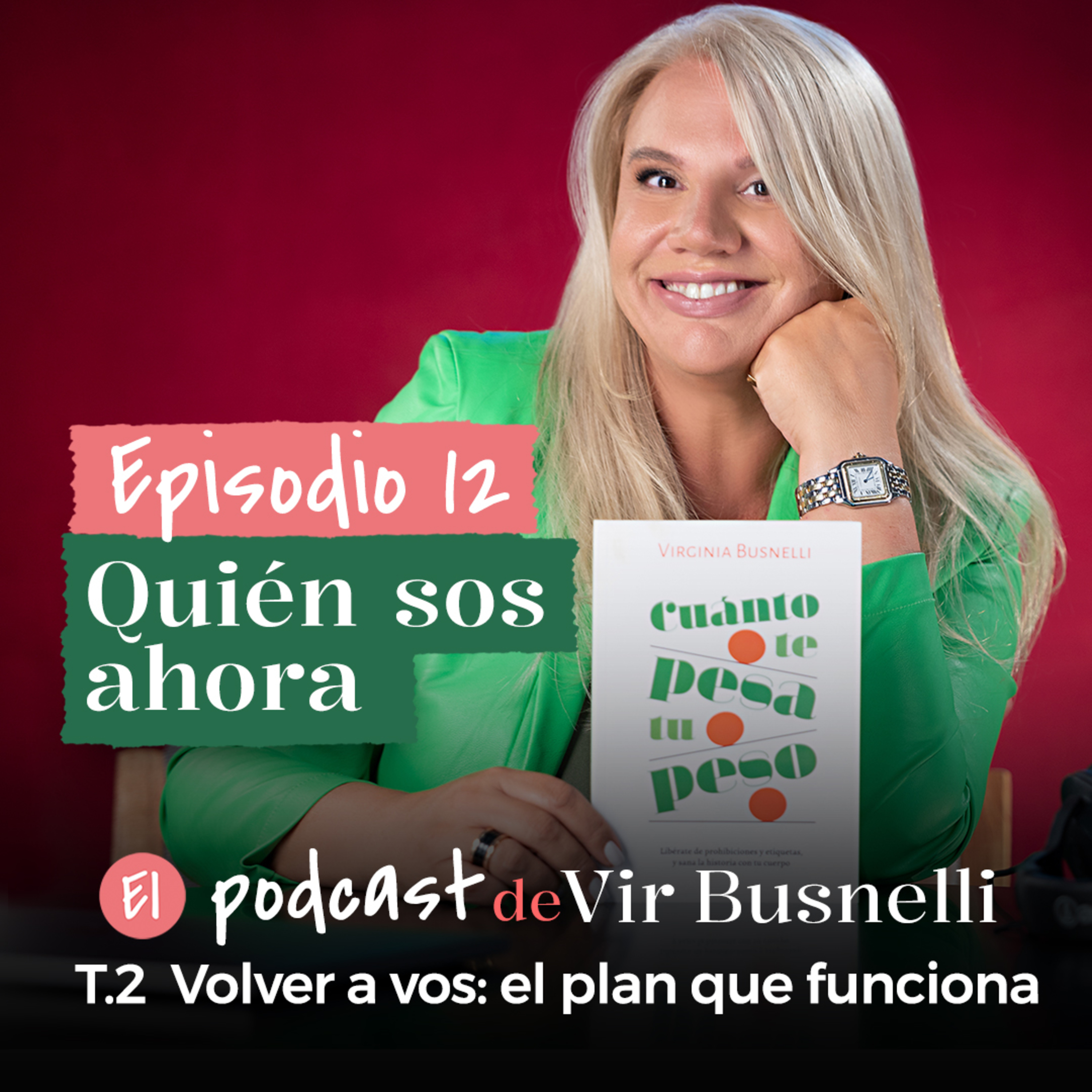 2 x 12 Quién sos ahora
