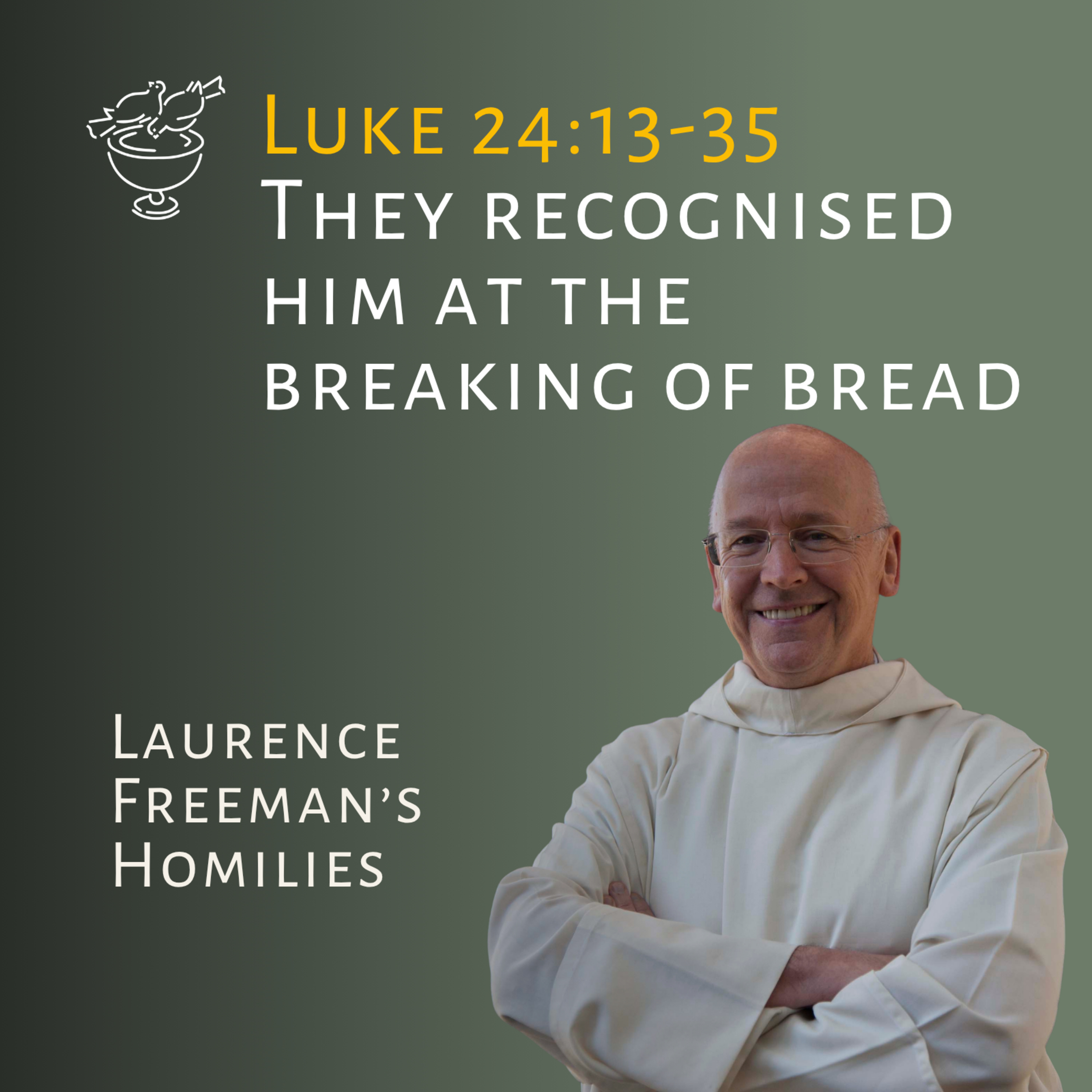 They recognised him at the breaking of bread episode artwork