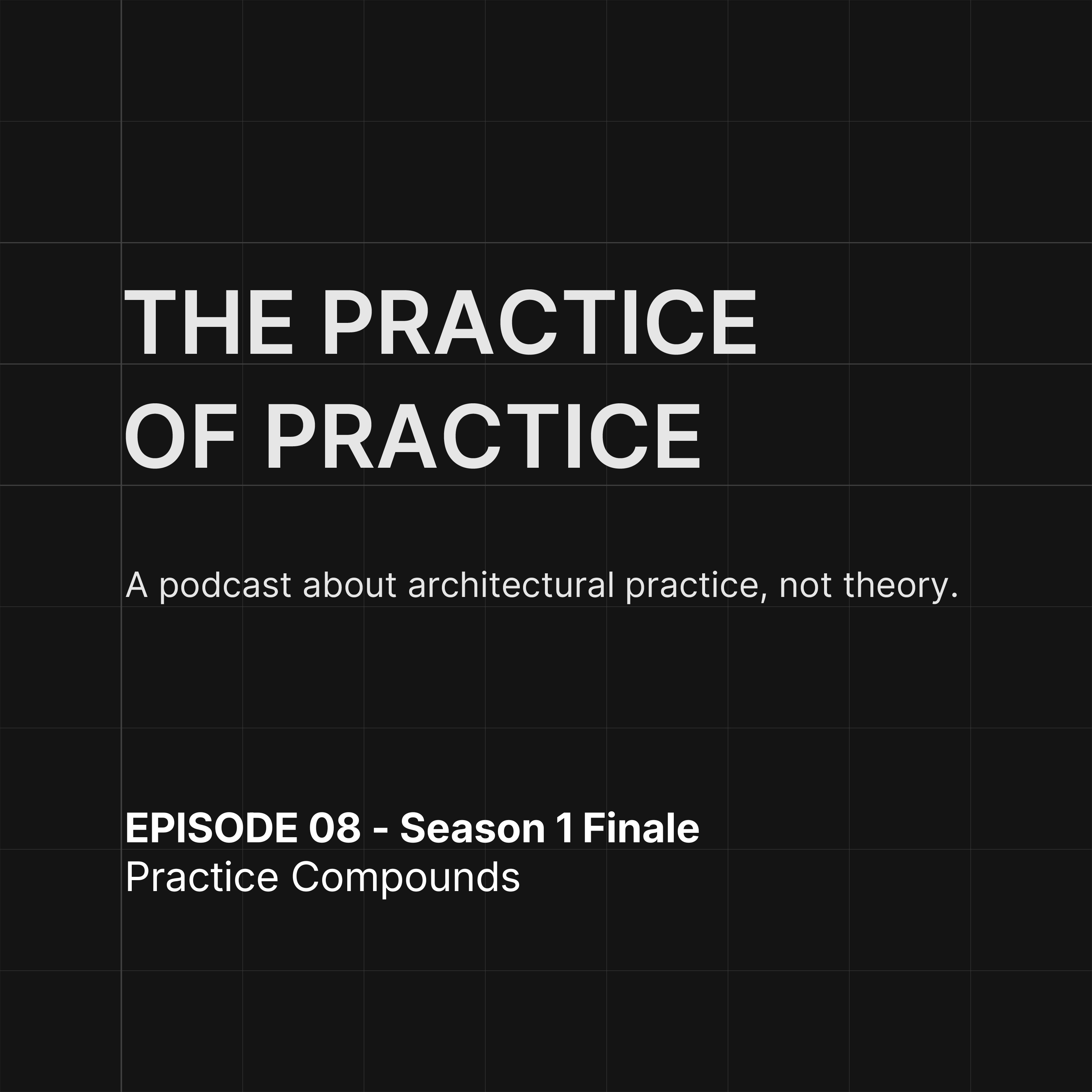 The Practice of Practice