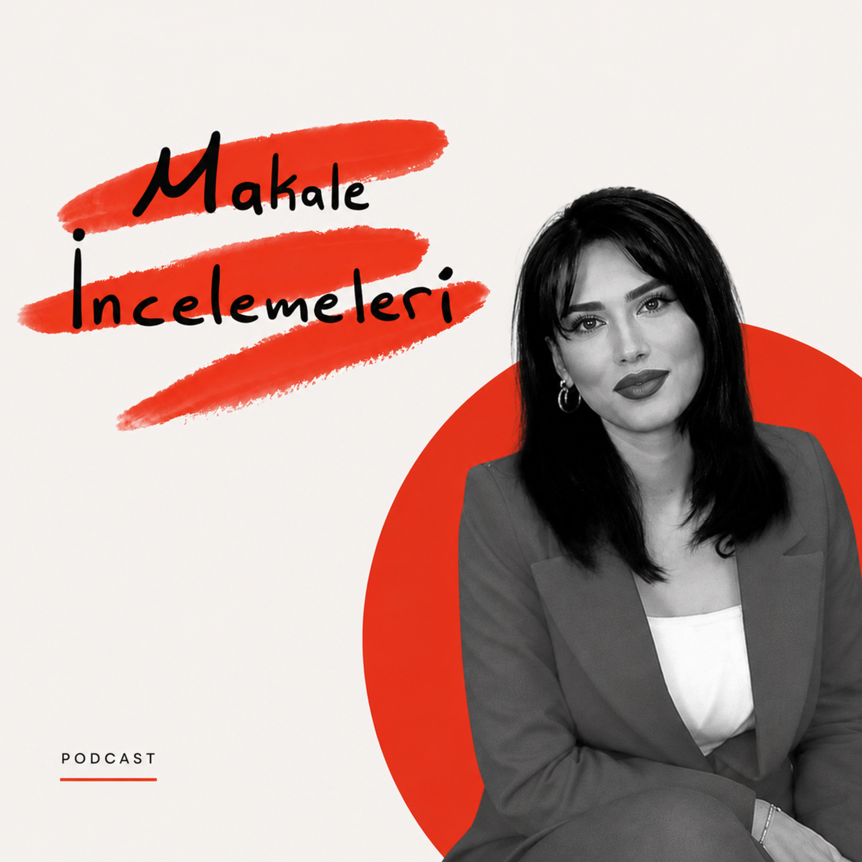 Makale İncelemeleri- Irmak Ayşe Koparan Özel episode artwork