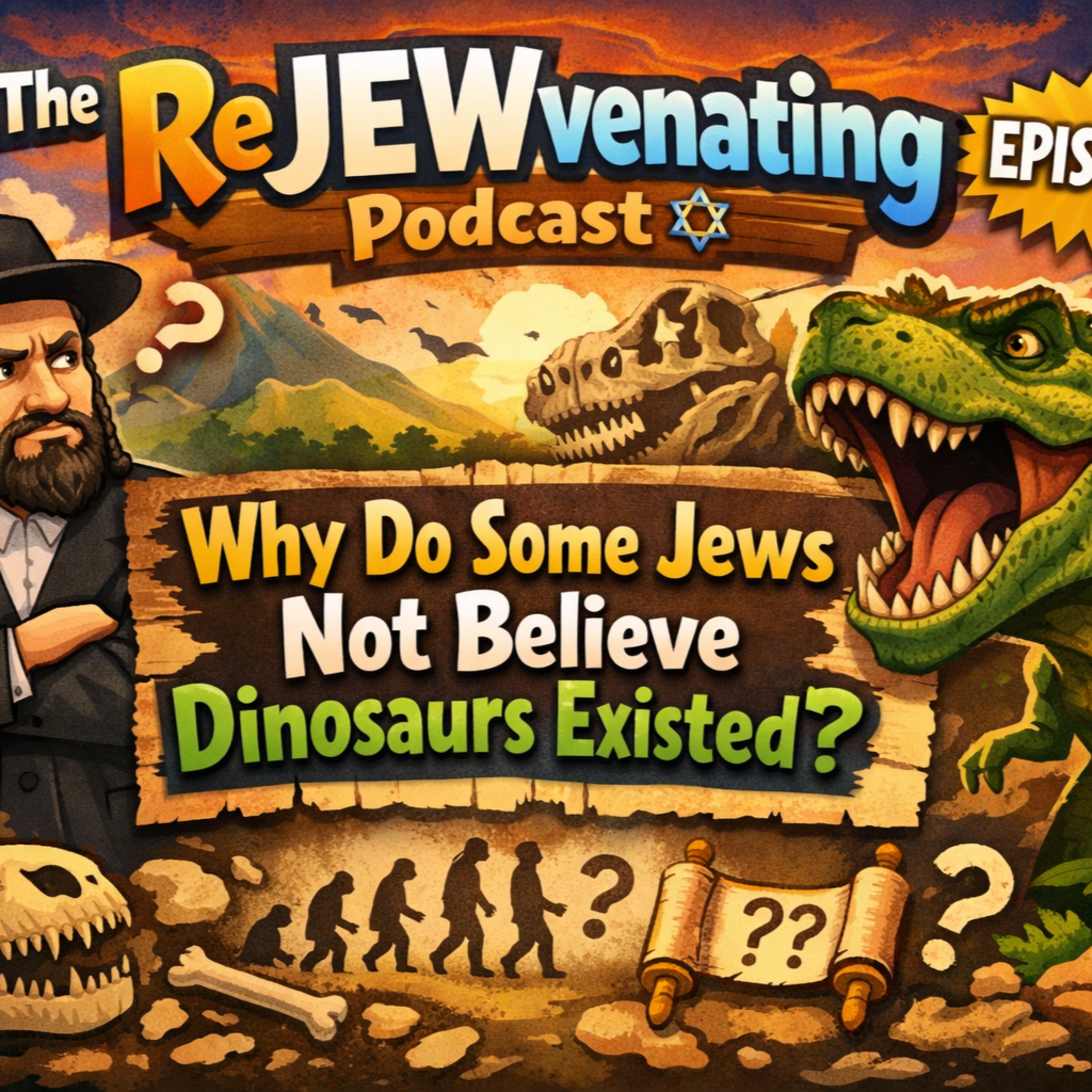 The ReJEWvenating Podcast - Episode 6: Why Do Some Jews Not Believe Dinosaurs Existed? episode artwork