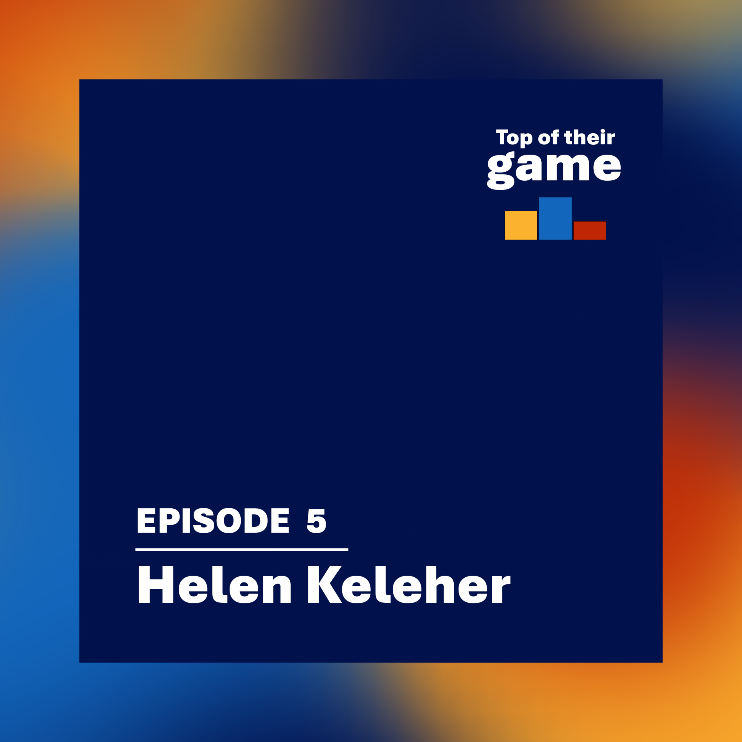 Helen Keleher episode artwork