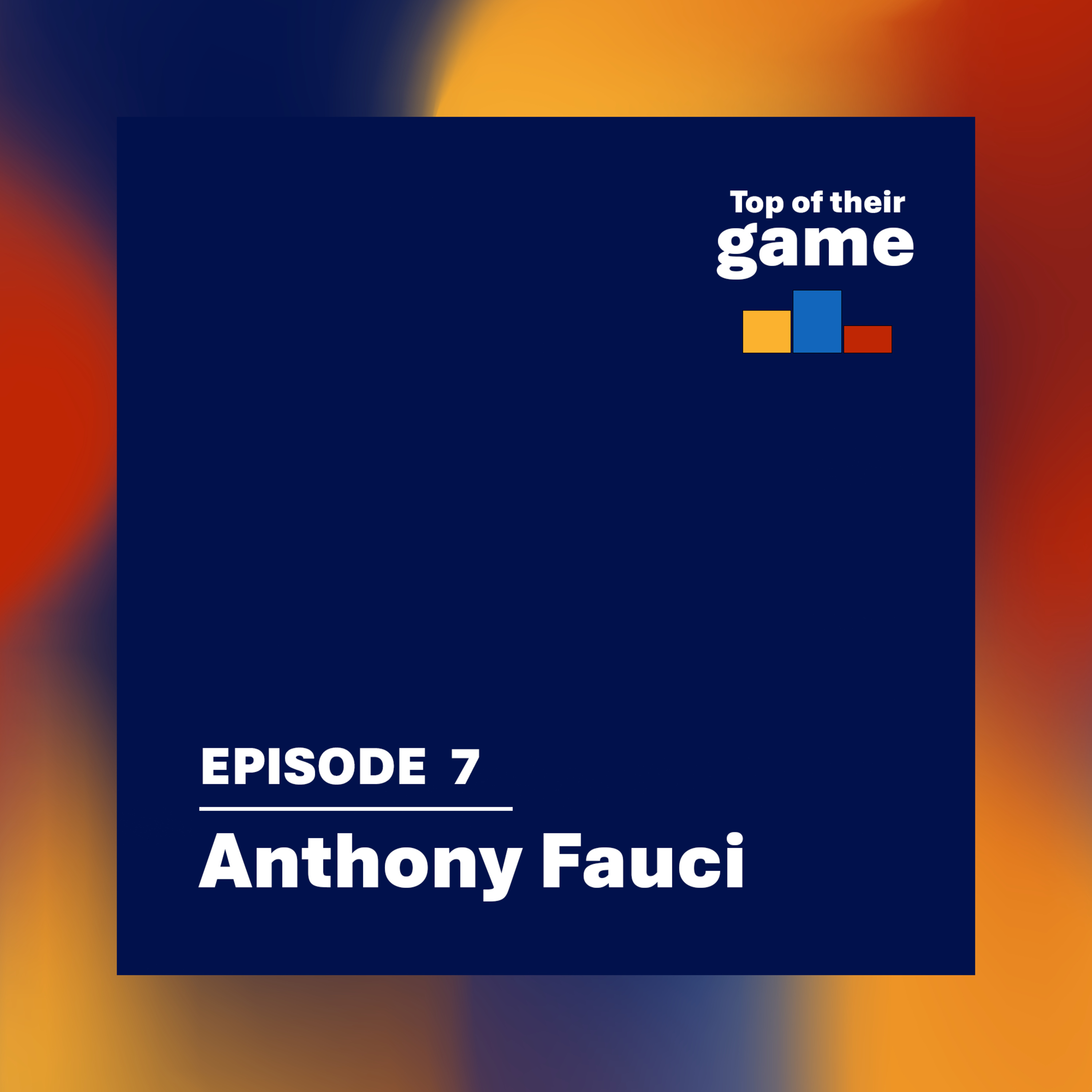 Anthony Fauci episode artwork