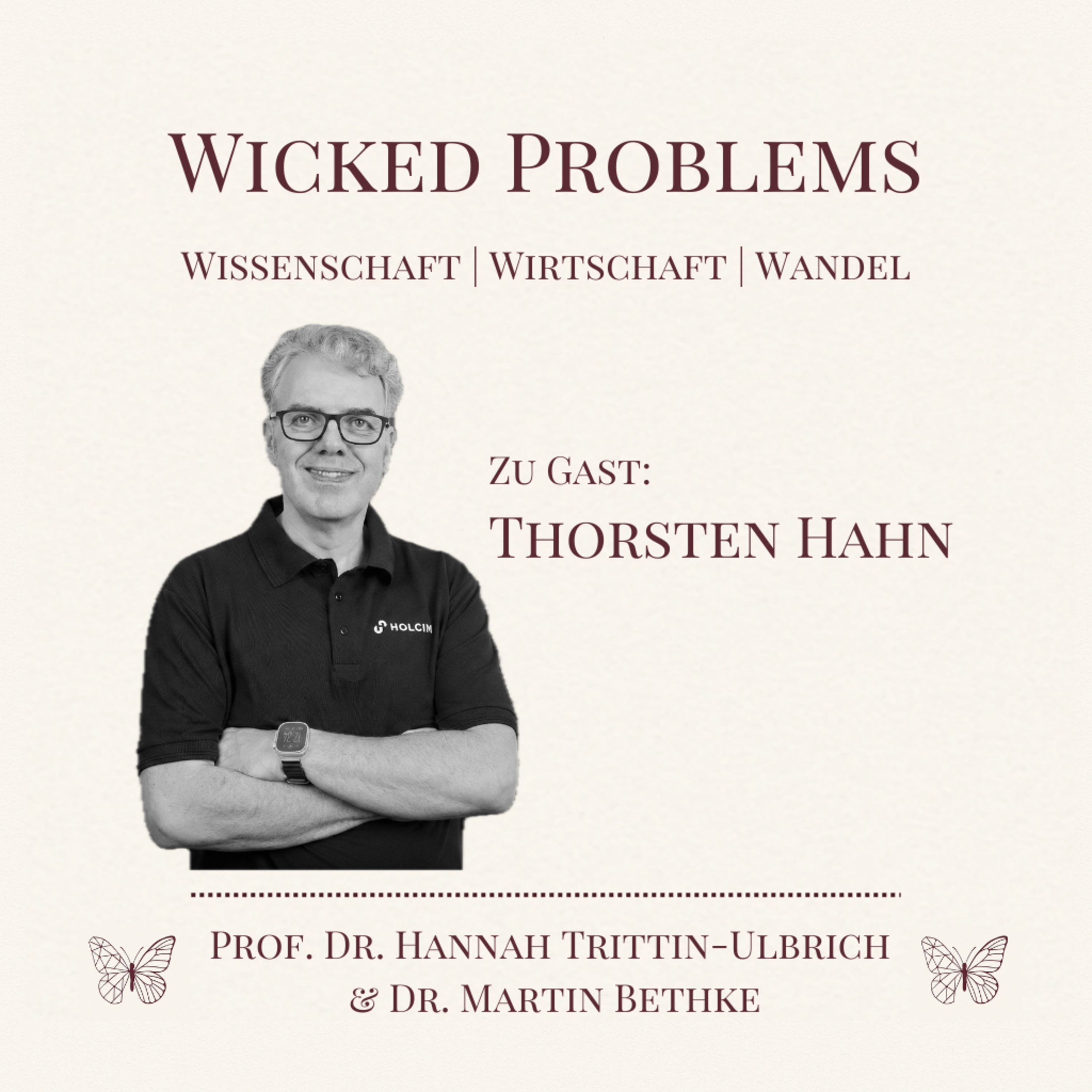 Wicked Problems - Wissenschaft | Wirtschaft | Wandel