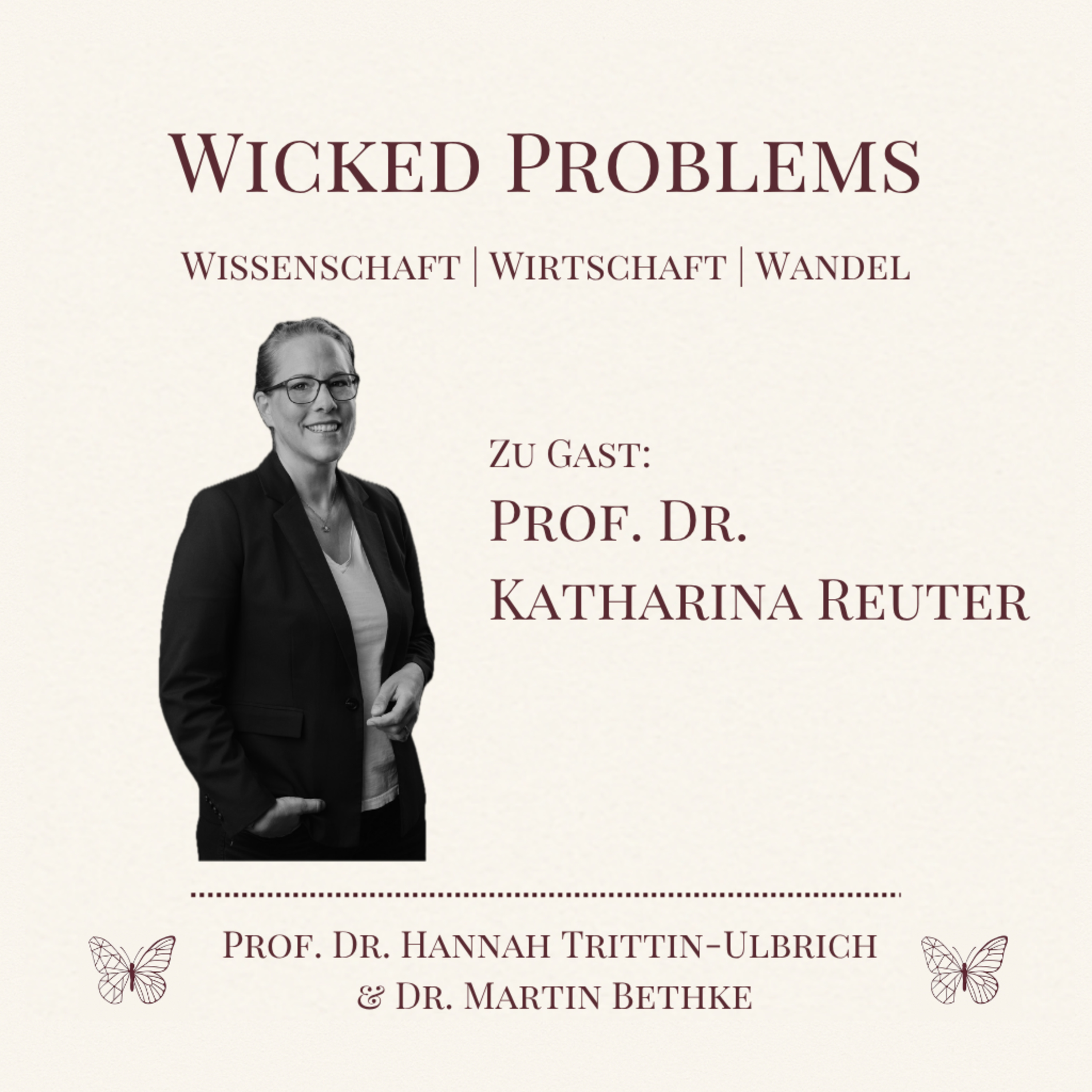 Die laute Minderheit: Warum die Wirtschaft längst weiter ist, als die Politik denkt – mit Prof. Dr. Katharina Reuter episode artwork