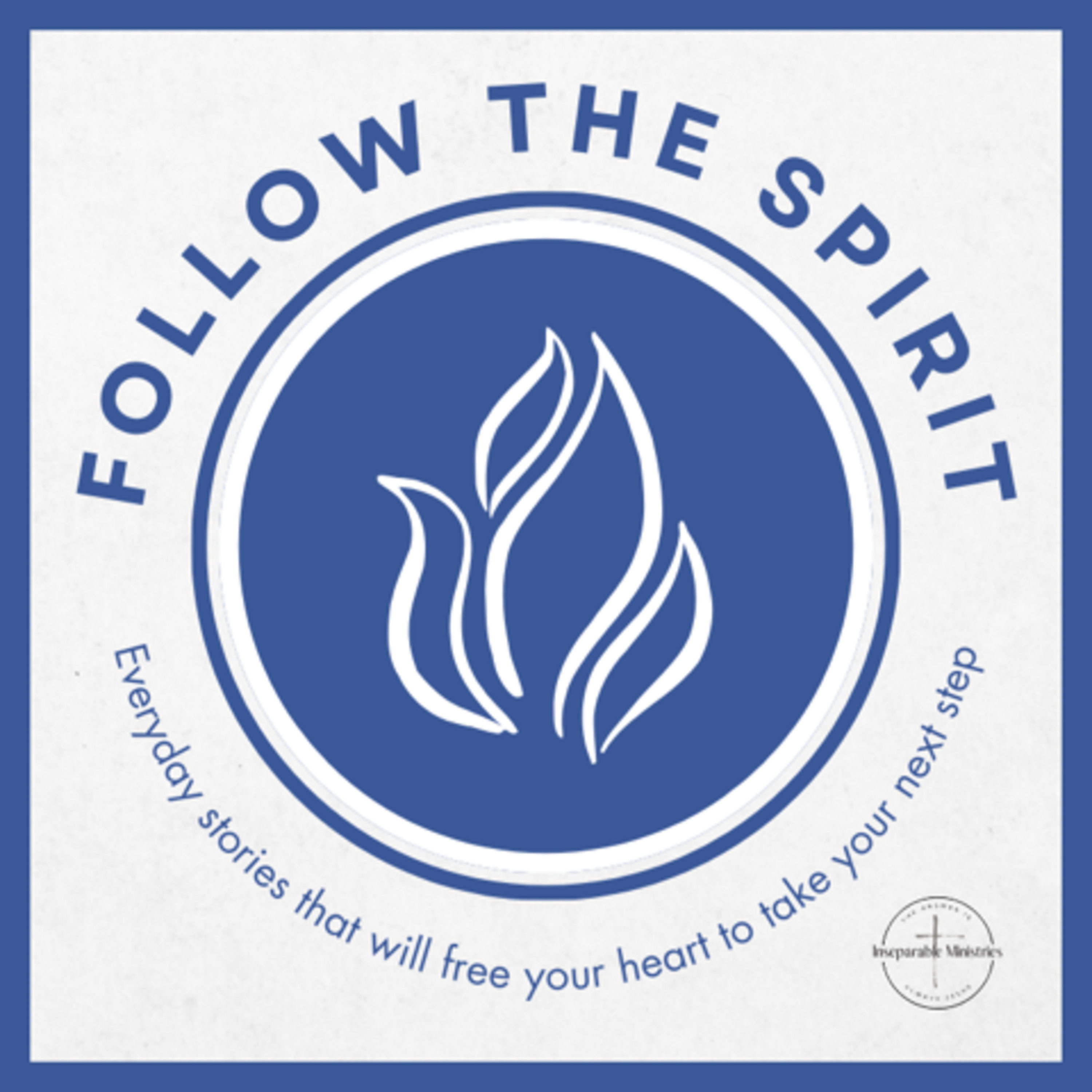 Join Us For The 'Follow The Spirit' Podcast episode artwork