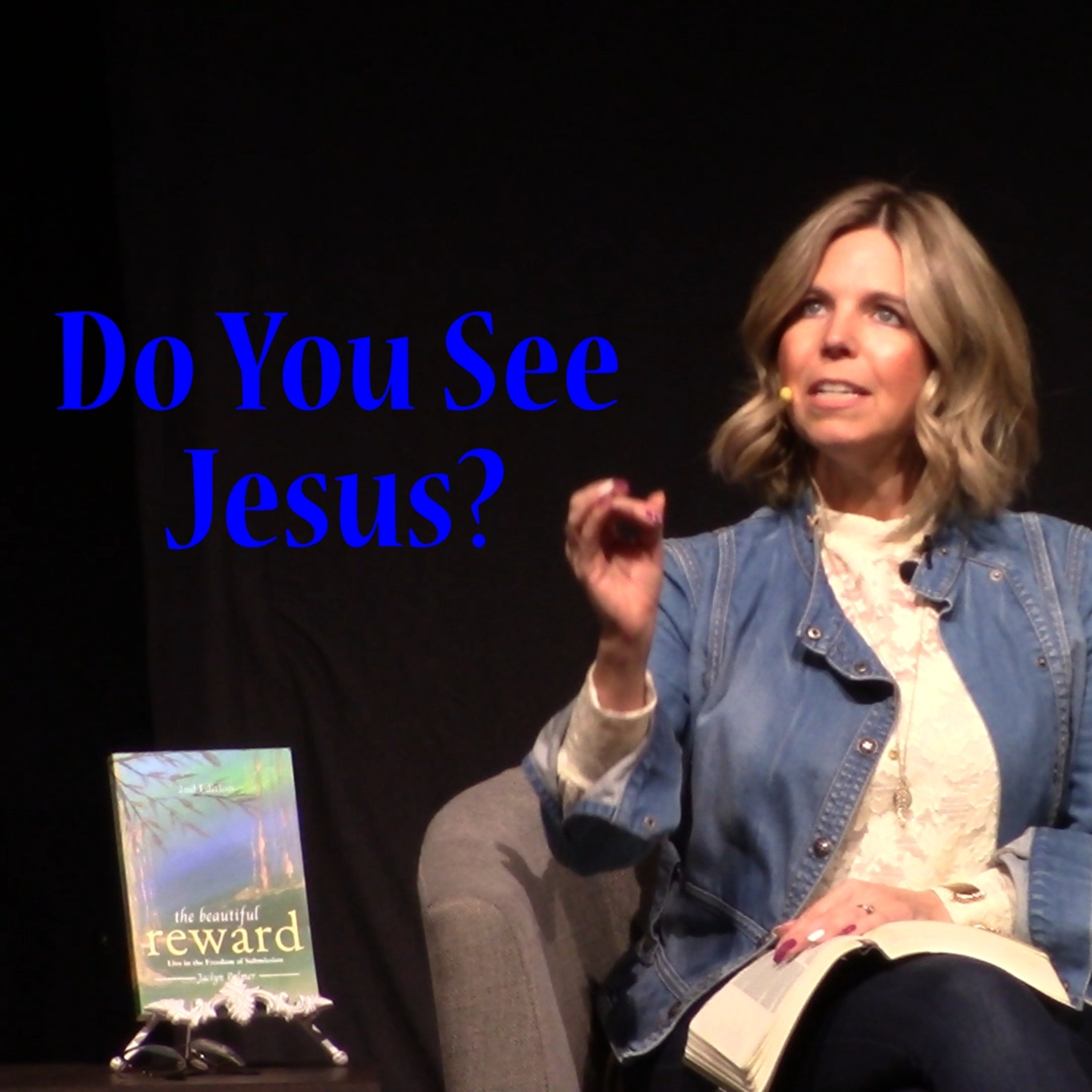 Do You See Jesus? episode artwork