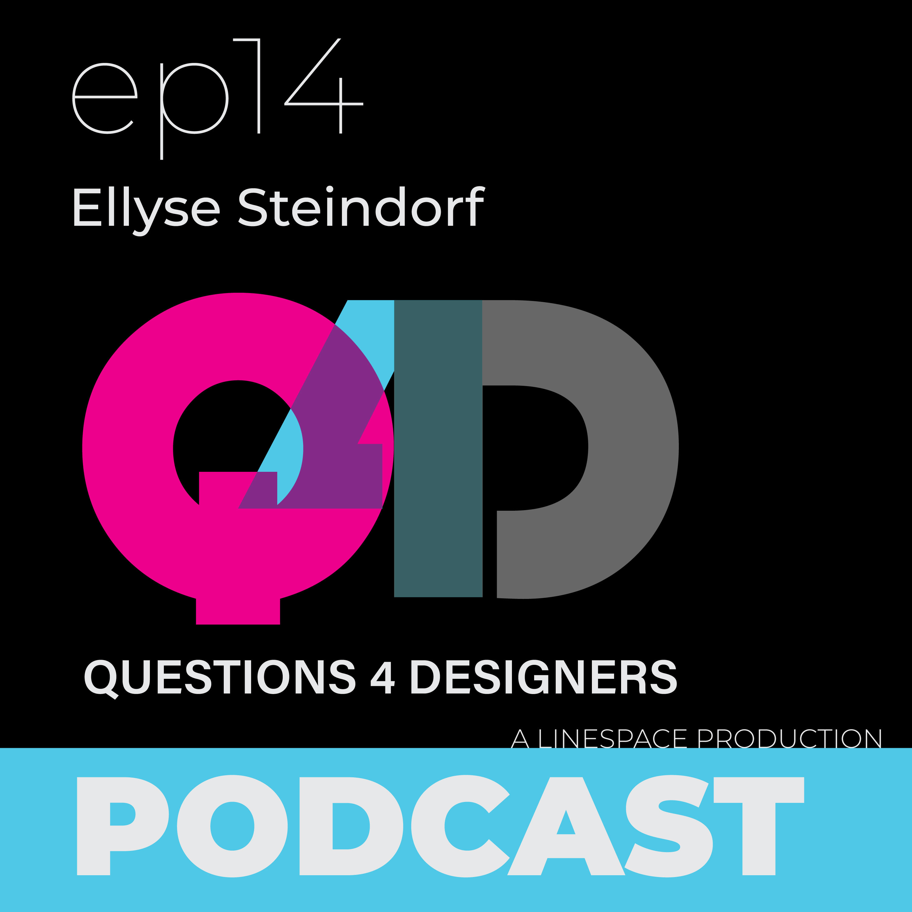 Ep. 14: Ellyse Steindorf on Architecture, Storytelling, & Designing with Purpose episode artwork