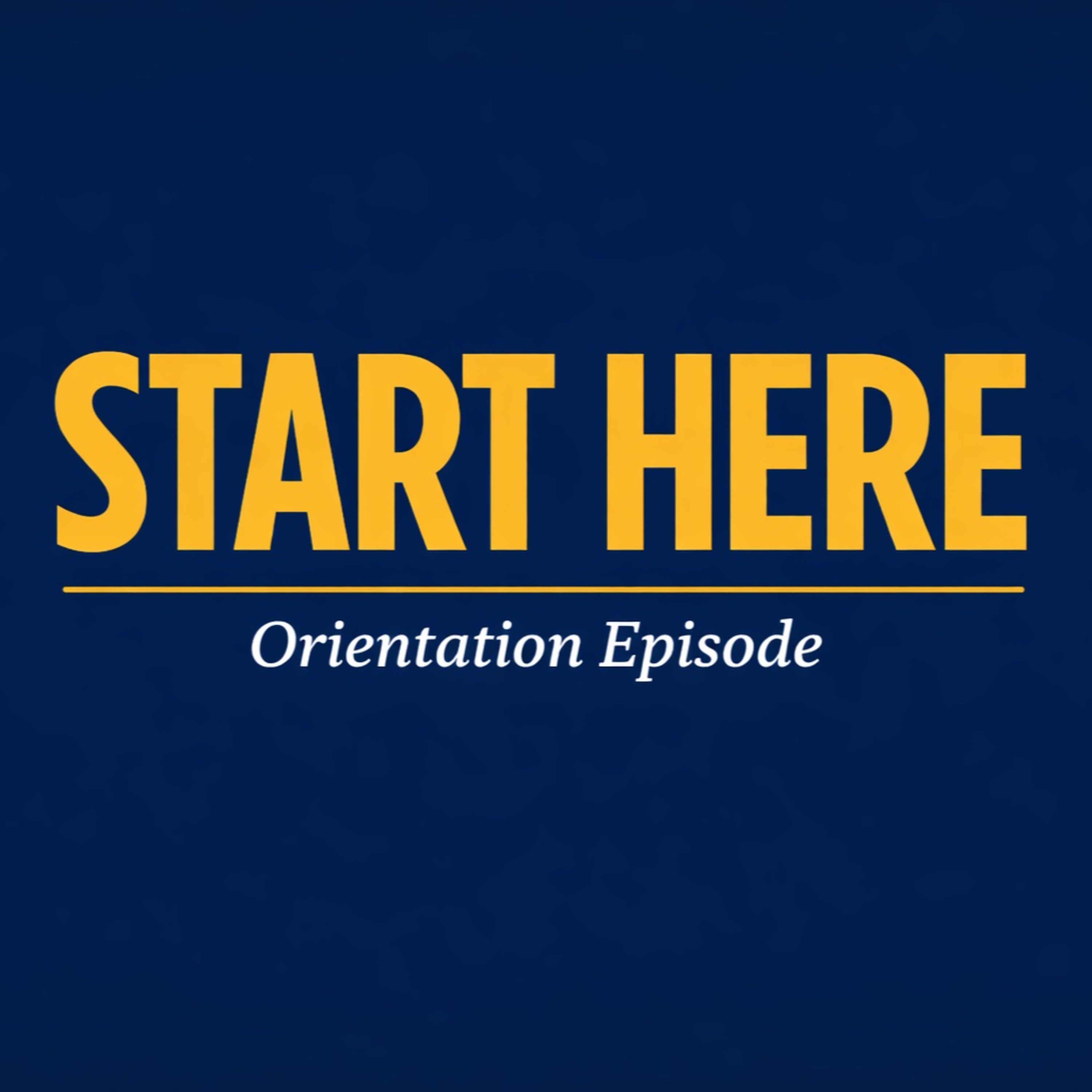 Start Here: How This Bible Series Works (Orientation – Episode 0) episode artwork