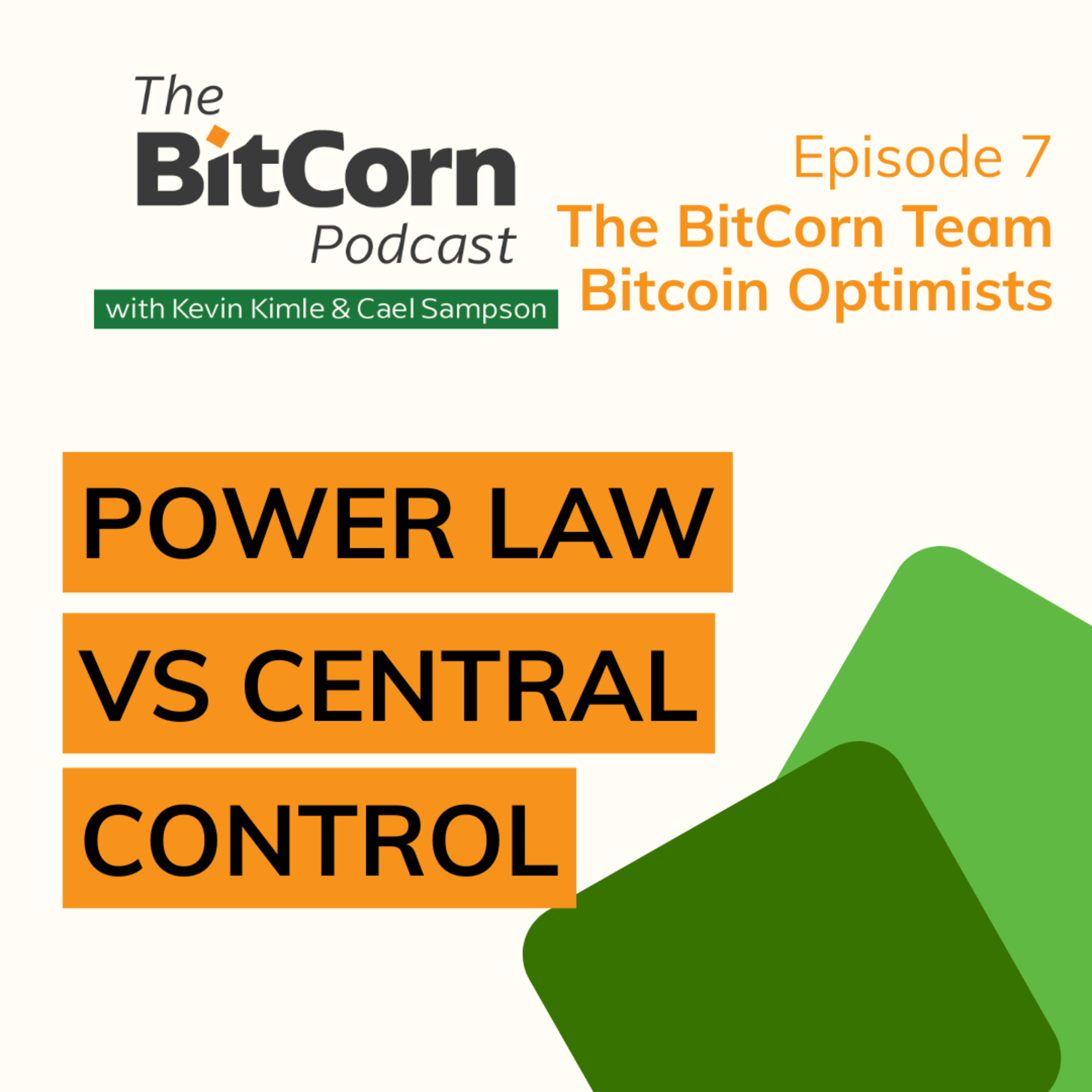 The BitCorn Podcast