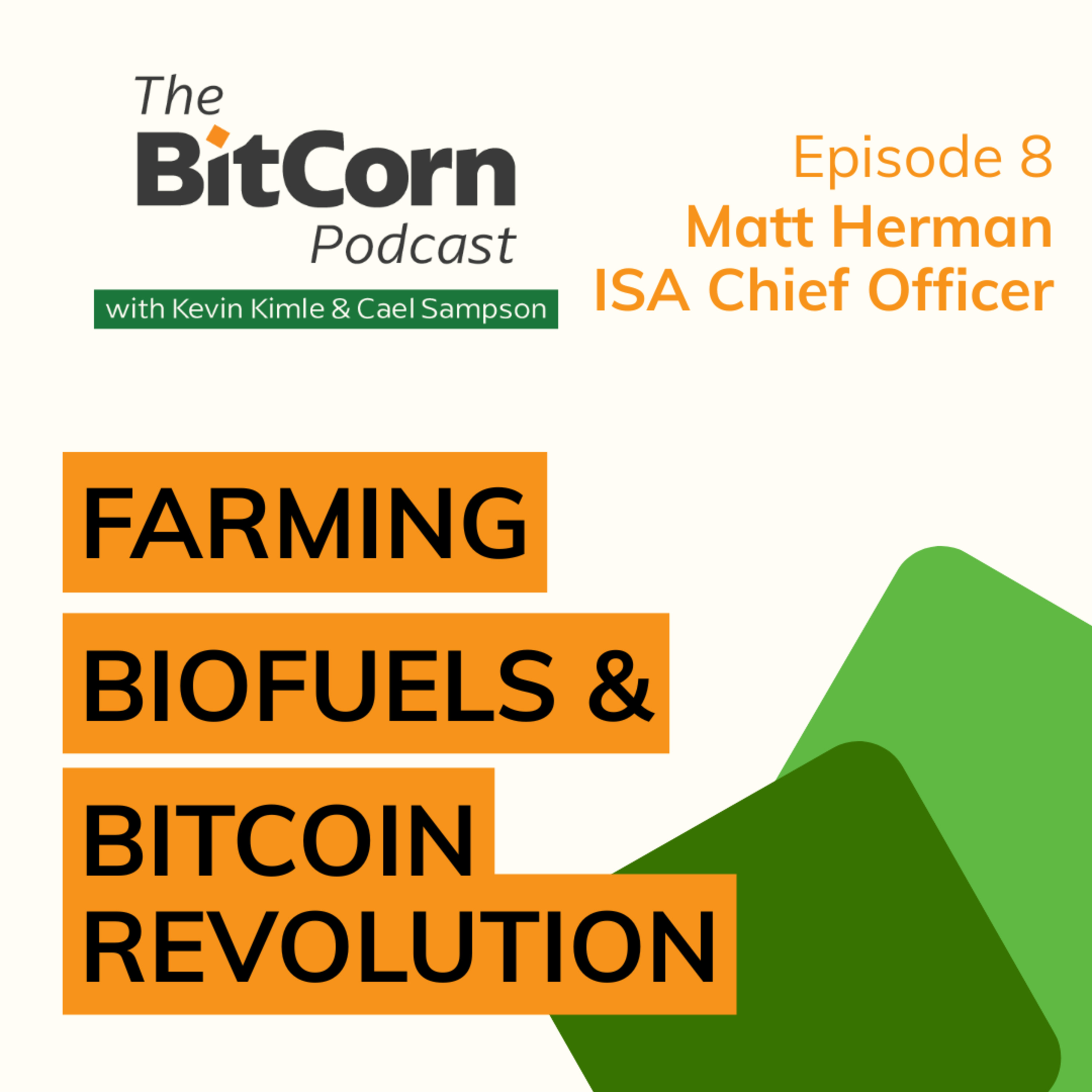 The BitCorn Podcast
