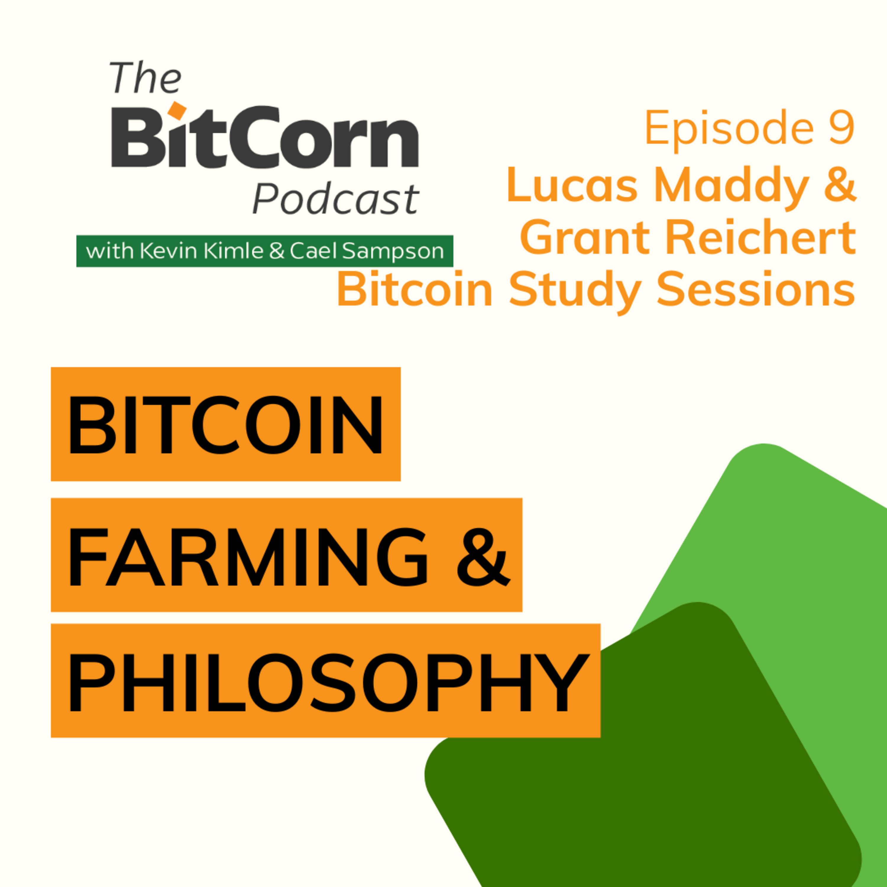 The BitCorn Podcast