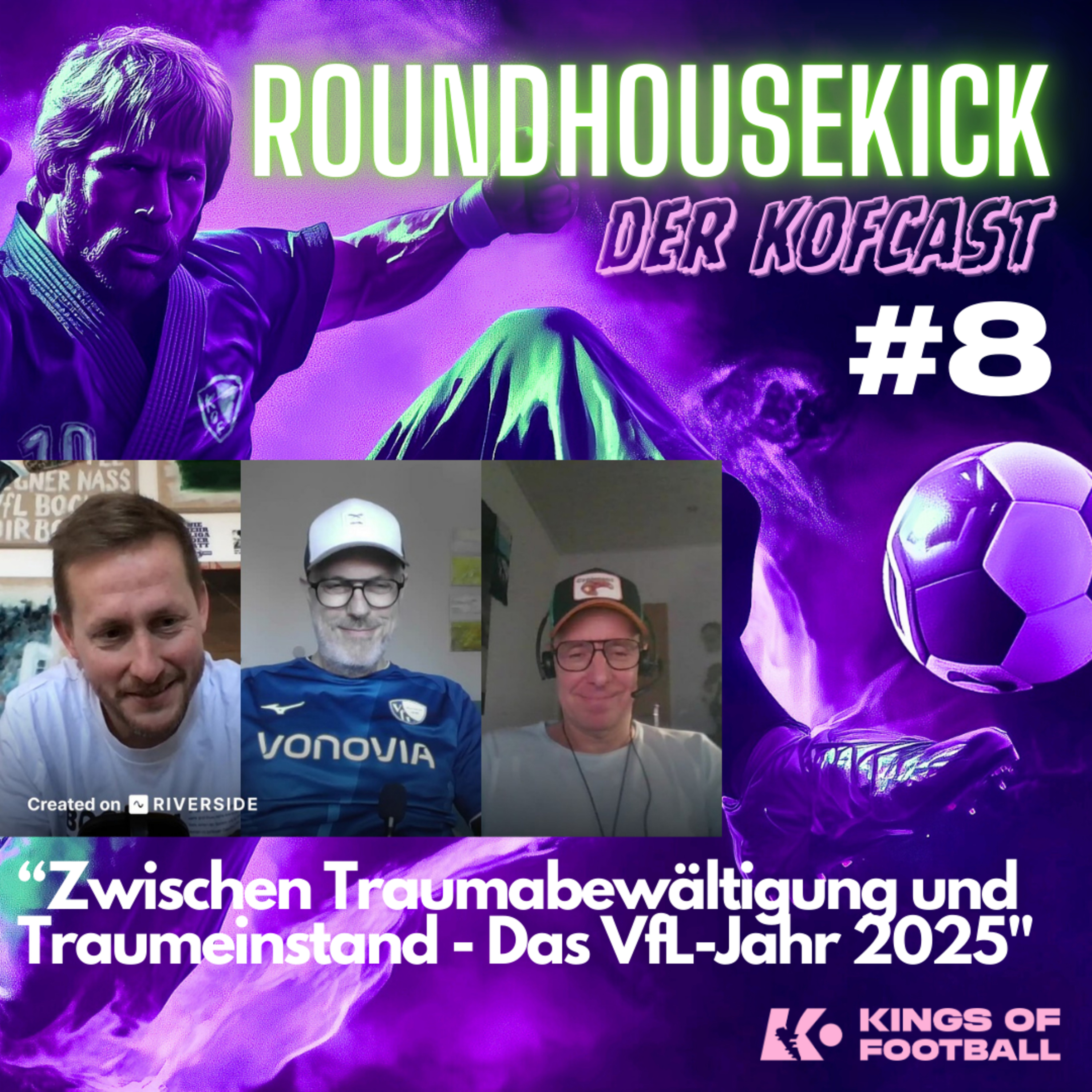 Roundhousekick - der KoFcast