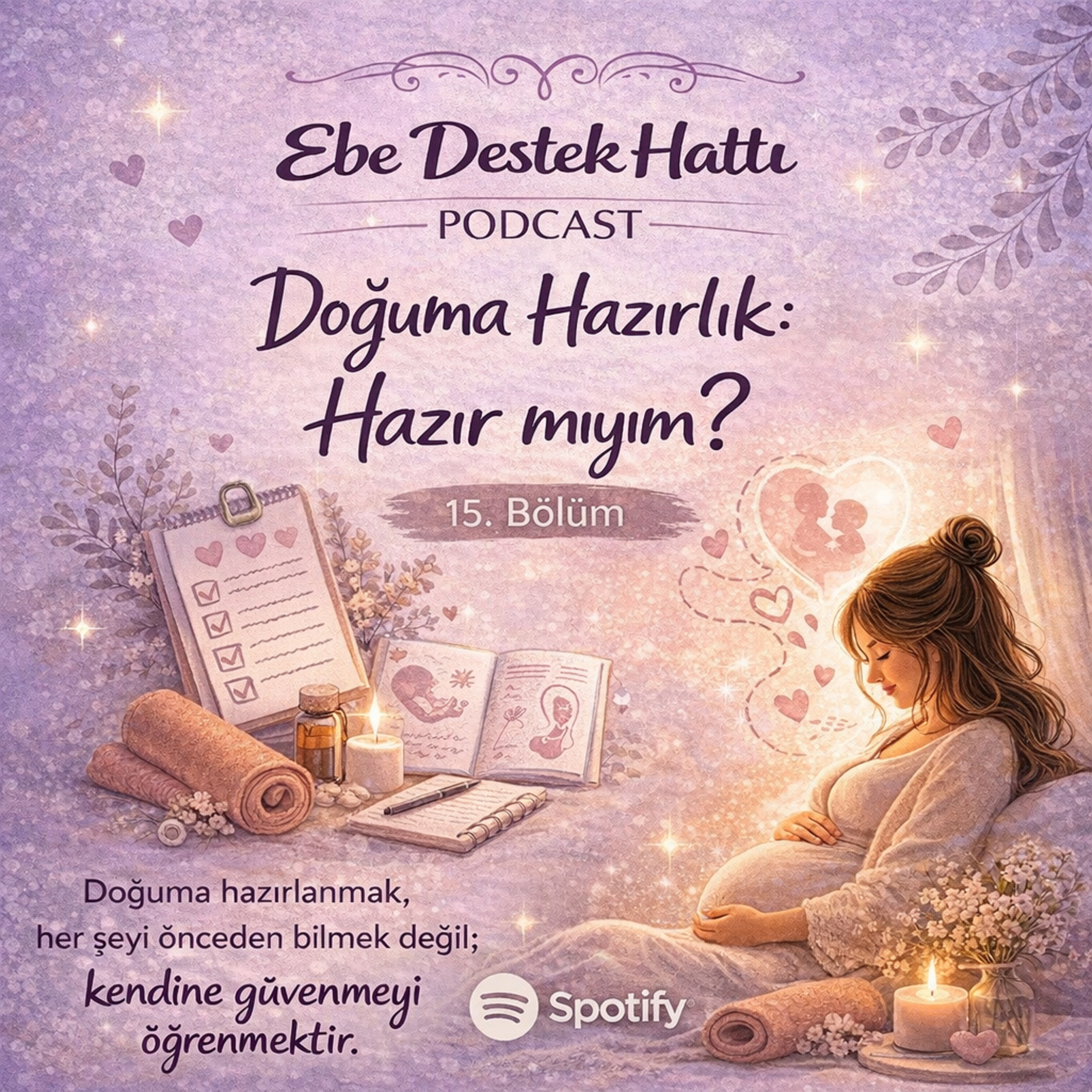 Doğuma hazırlık: Hazır mıyım? episode artwork