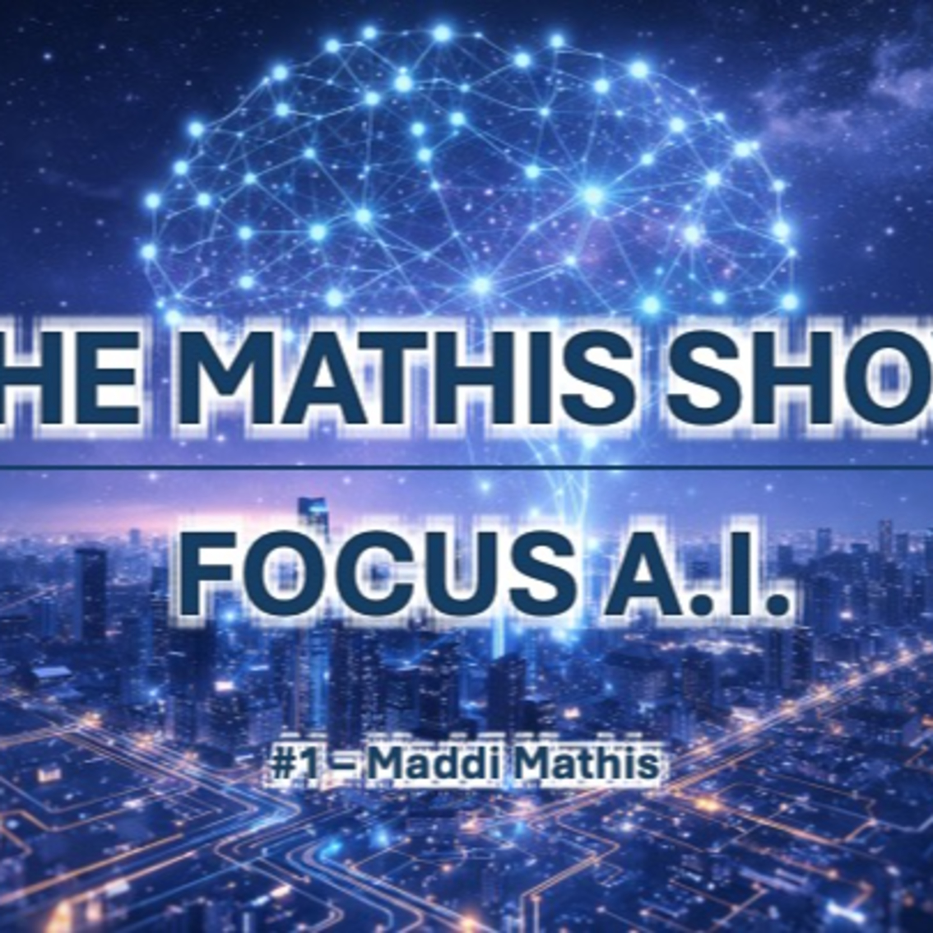 Focus #1 AI (Guest: Maddi) episode artwork