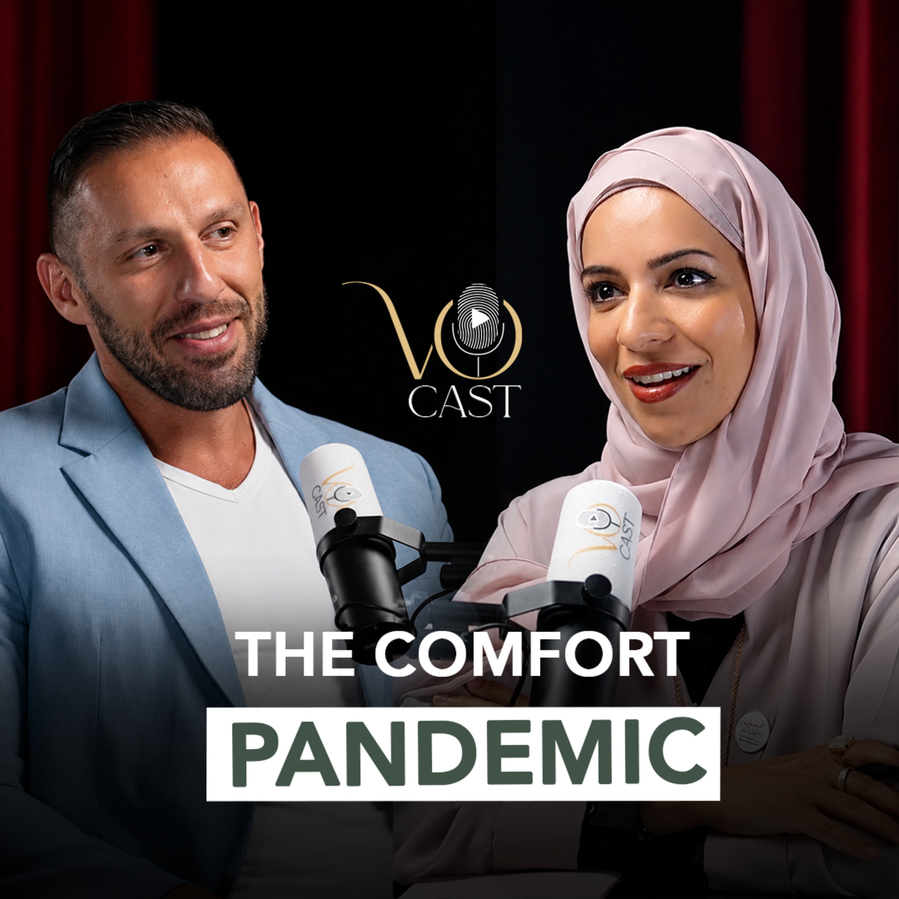 The Comfort Pandemic | VOCAST Episode "11"