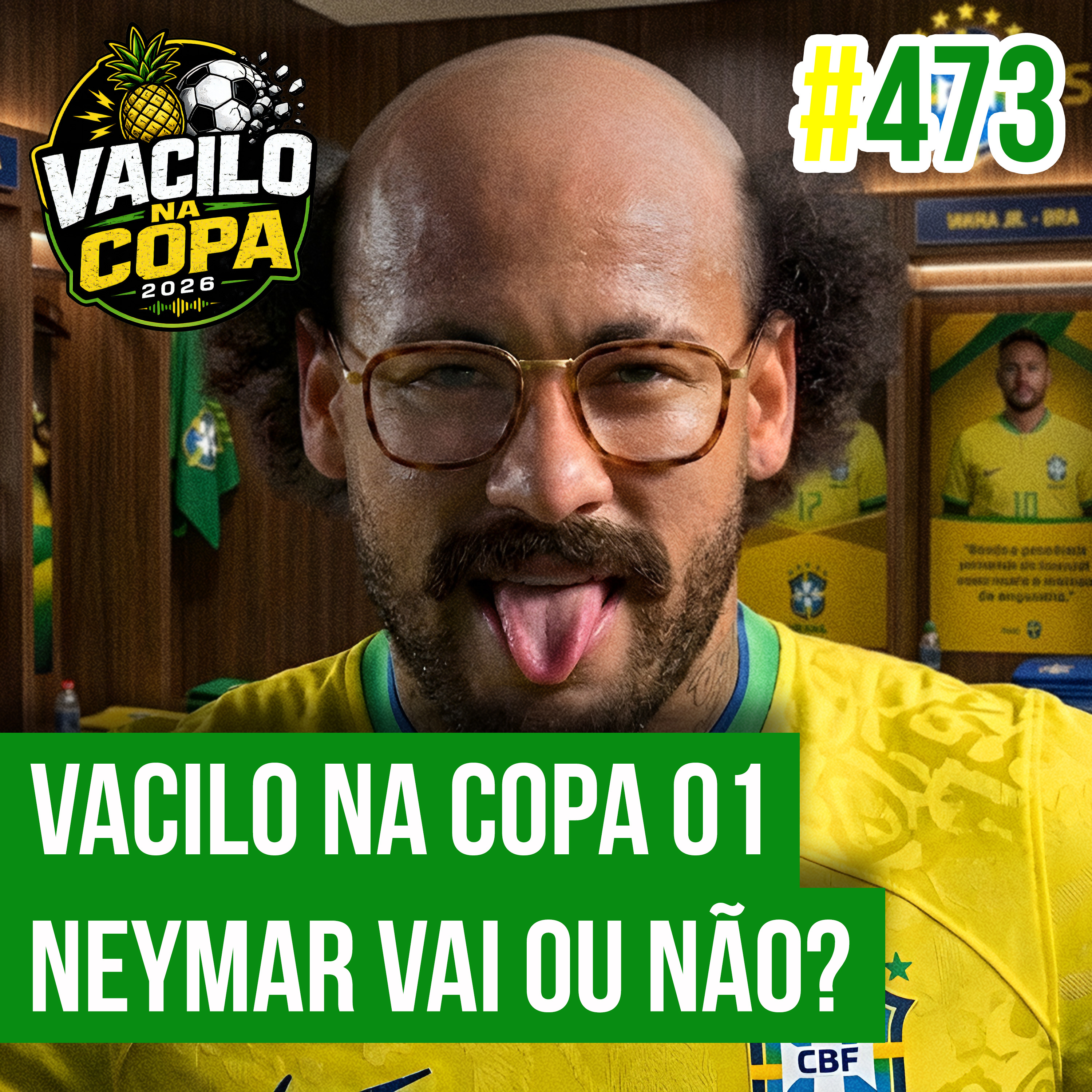 Decrépitos 473 - Vacilo na Copa 01 - O Hipotético Adulto Ney Será Convocado??