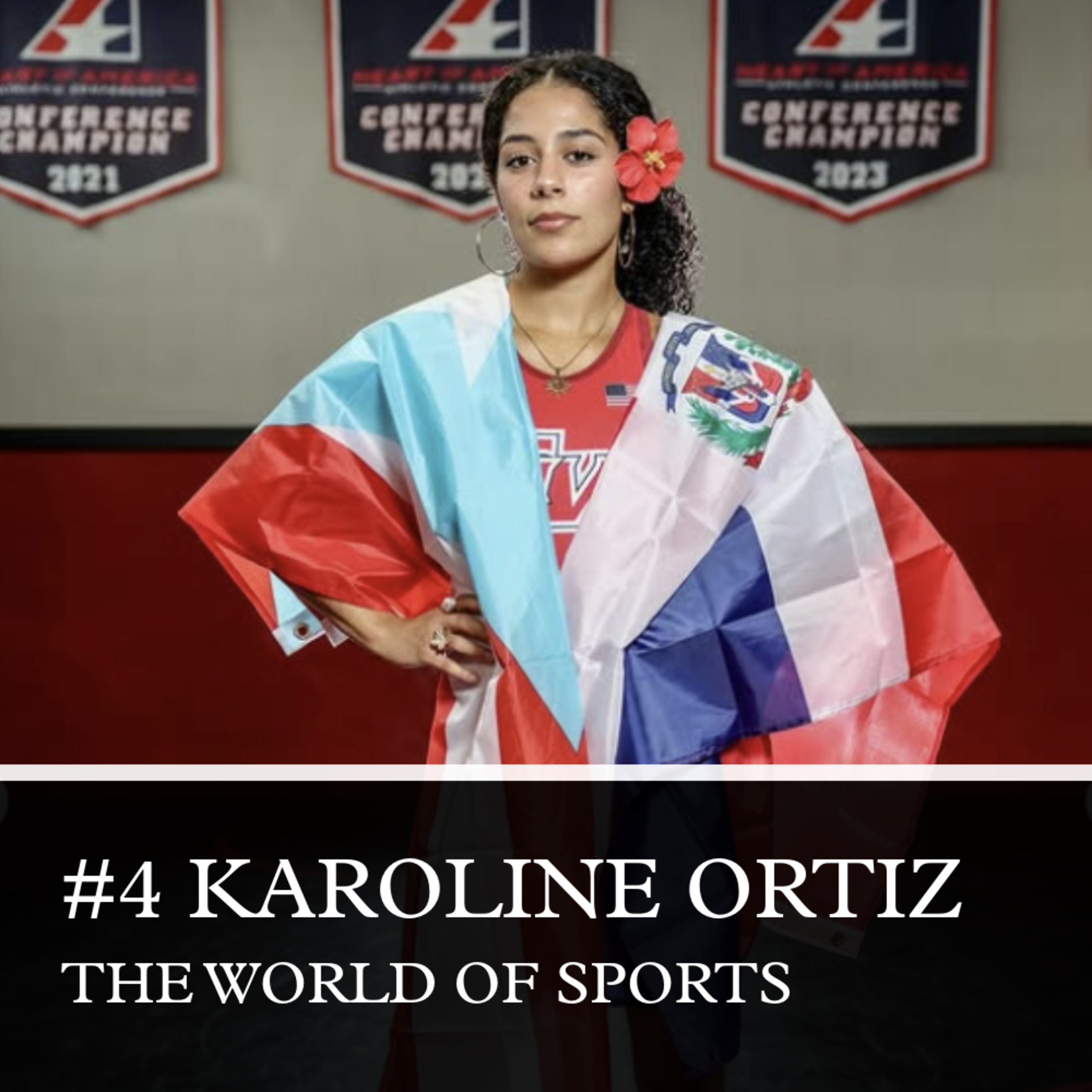 #4 Karoline Ortiz - Wrestling episode artwork