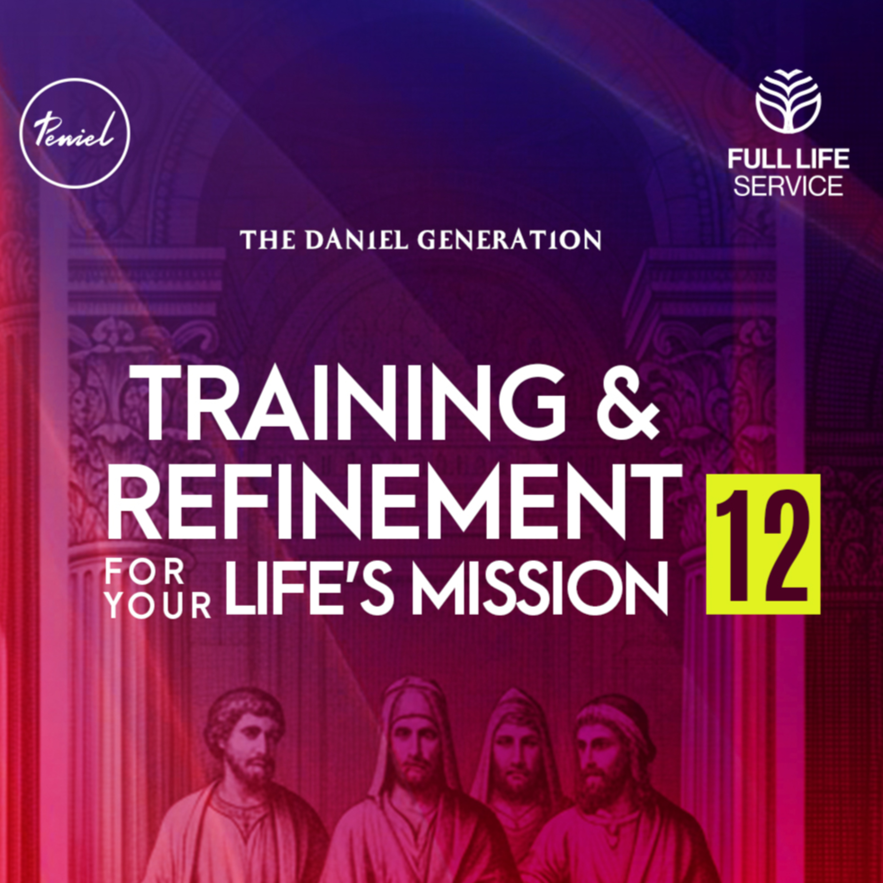ENGAGING CULTURE 5 | The Daniel Generation | FLS | Peniel Network Int'l episode artwork