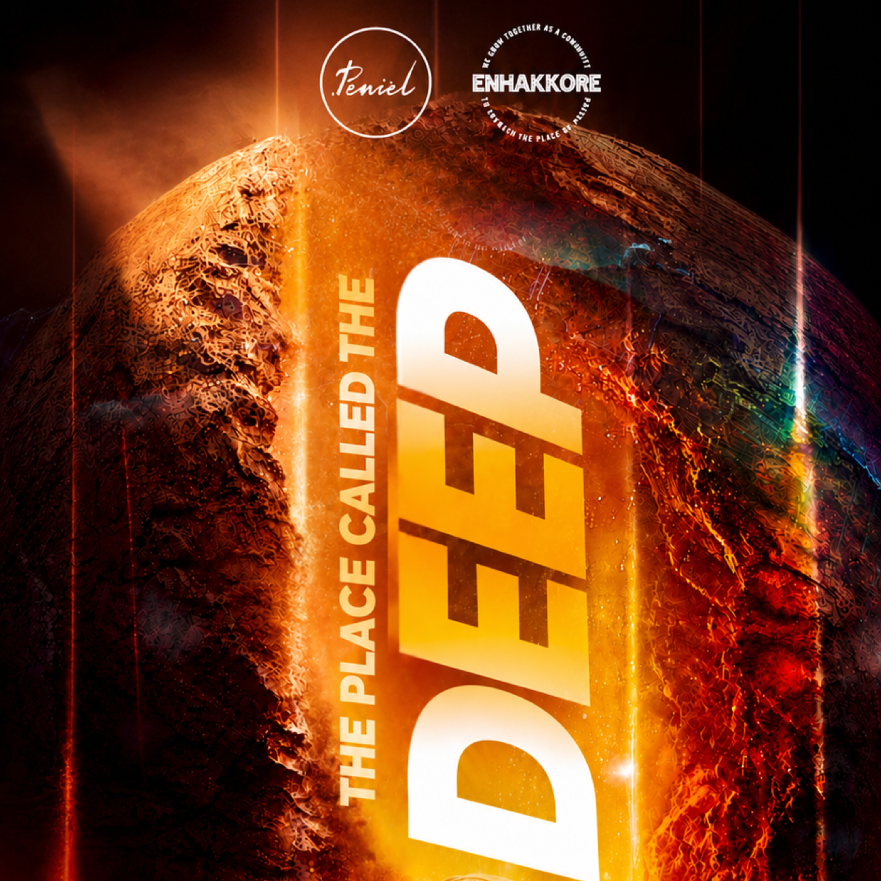 The Place Called the Deep: Enhakkore Day 2 - Peniel.Network Int’l episode artwork