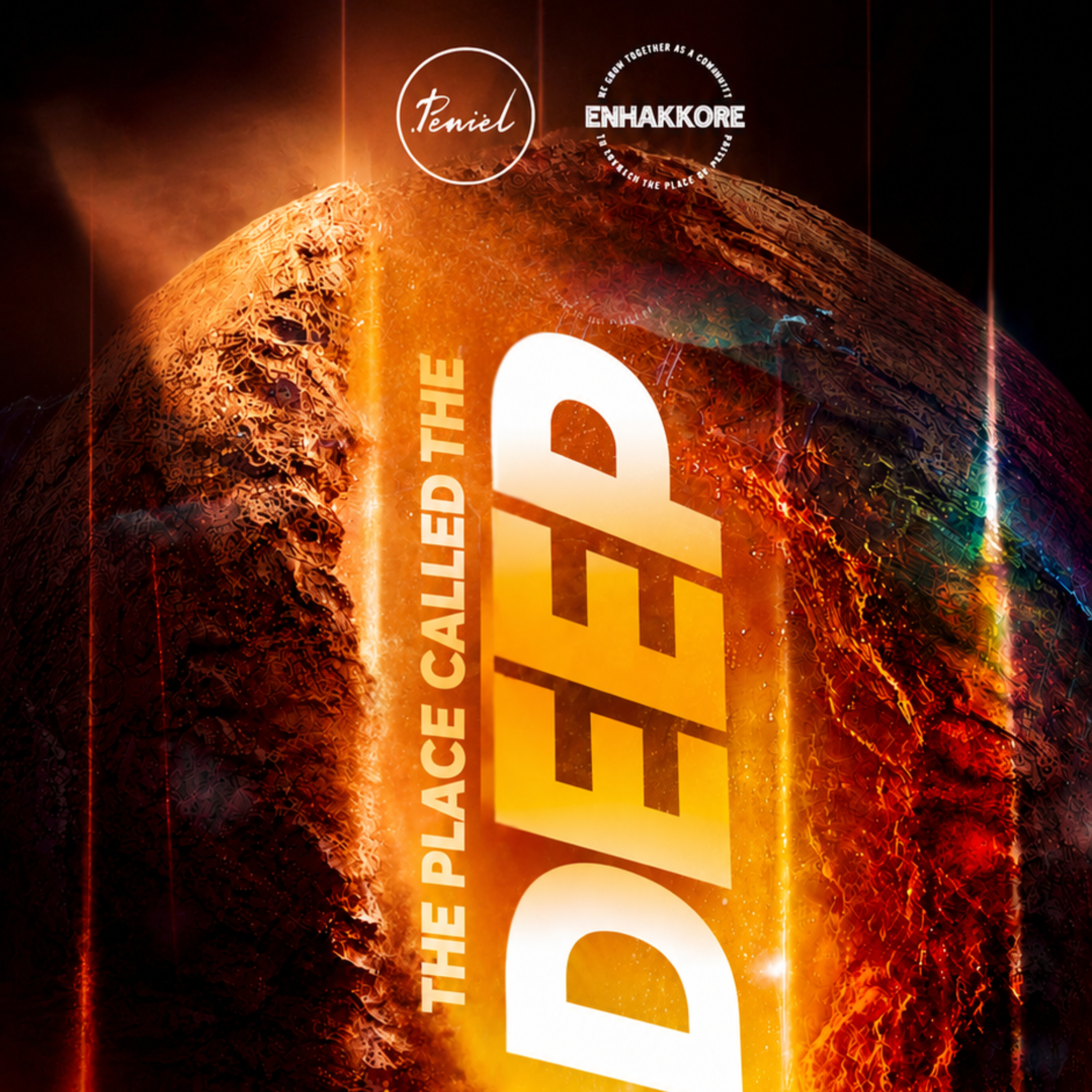 The Place Called the Deep: Enhakkore - Peniel.Network Int’l episode artwork
